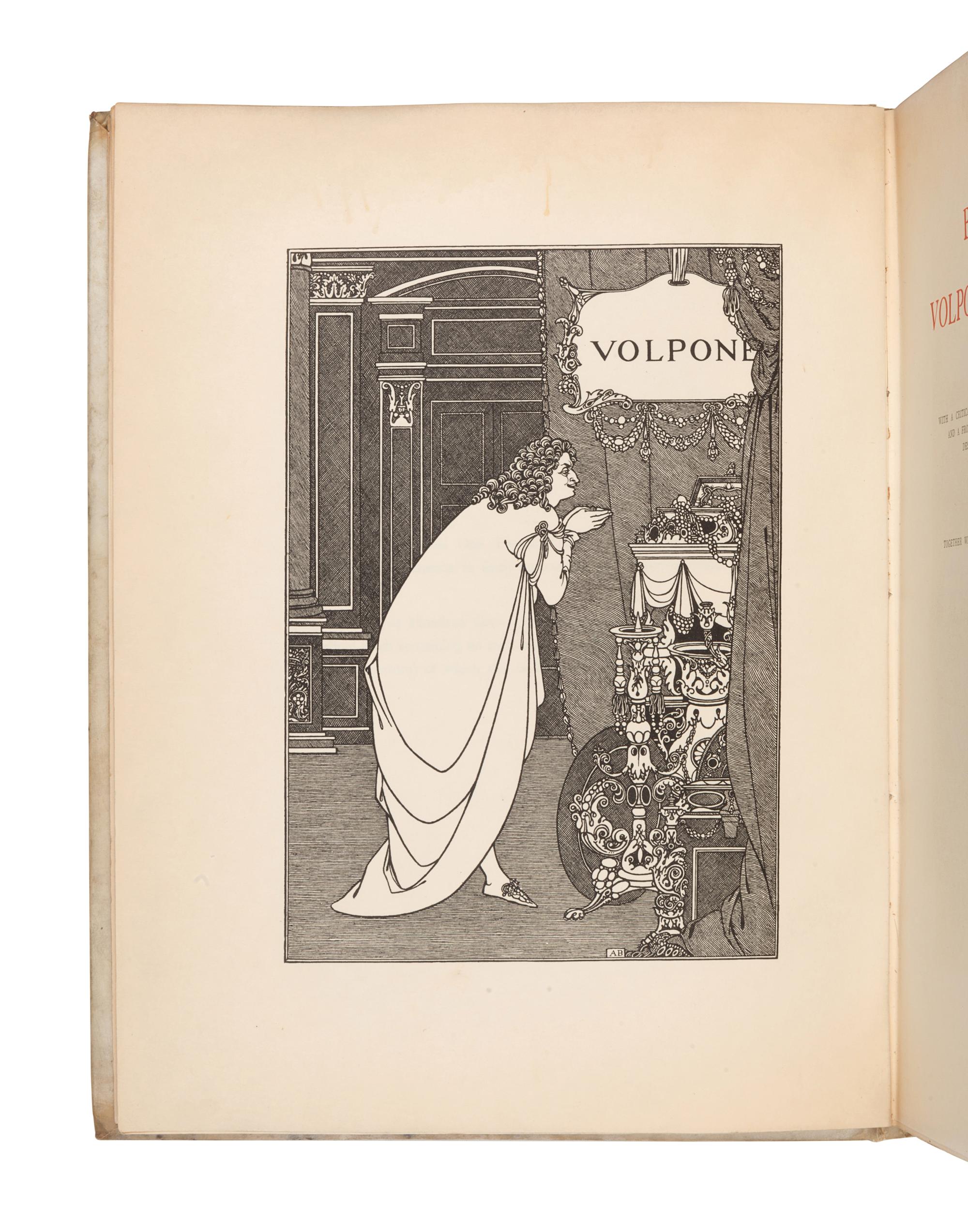 [ILLUSTRATED BOOKS]. BEARDSLEY, Aubrey Vincent (1872-1898), Illustrator. -- JONSON, Ben (1572-1637). Volpone, or the Fox . New York: John Lane, 1898.