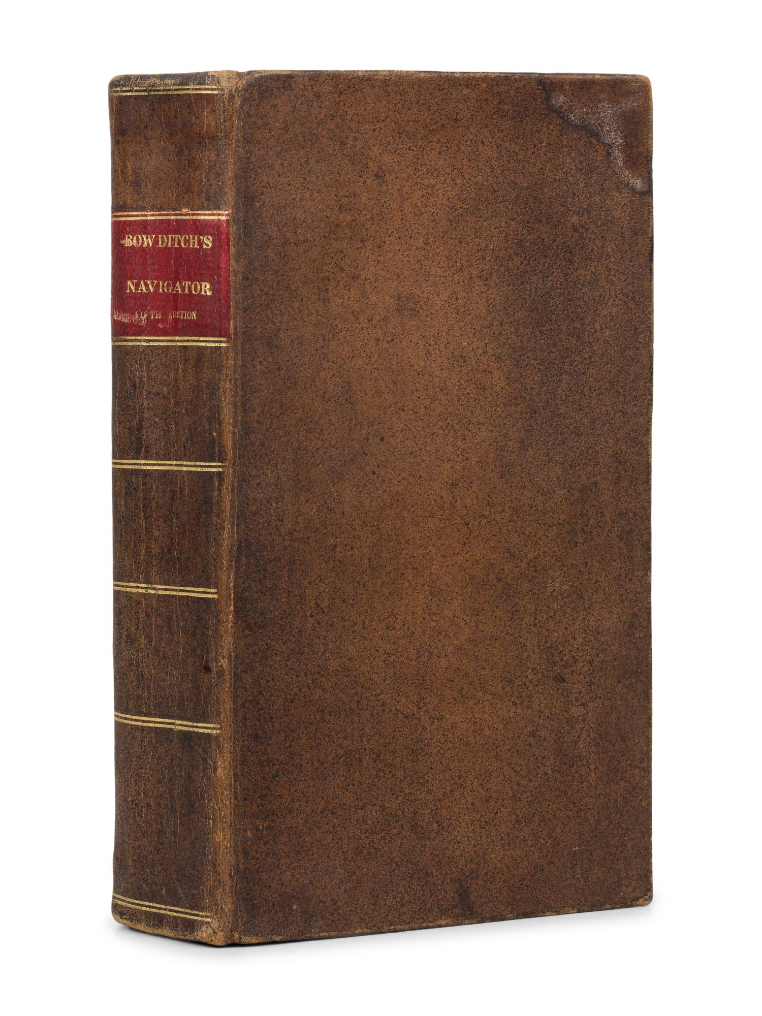 BOWDITCH, Nathaniel (1773-1838). The New American Practical Navigator . New York: Edmund M. Blunt for William Hooker, 1821.
