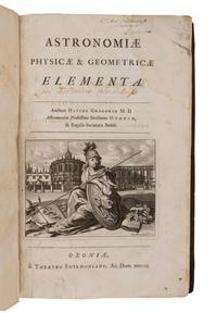 [ASTRONOMY]. GREGORY, David (1659-1708). Astronomiae, physicae & geometricae elementa . Oxford: Sheldonian Theatre, 1702.