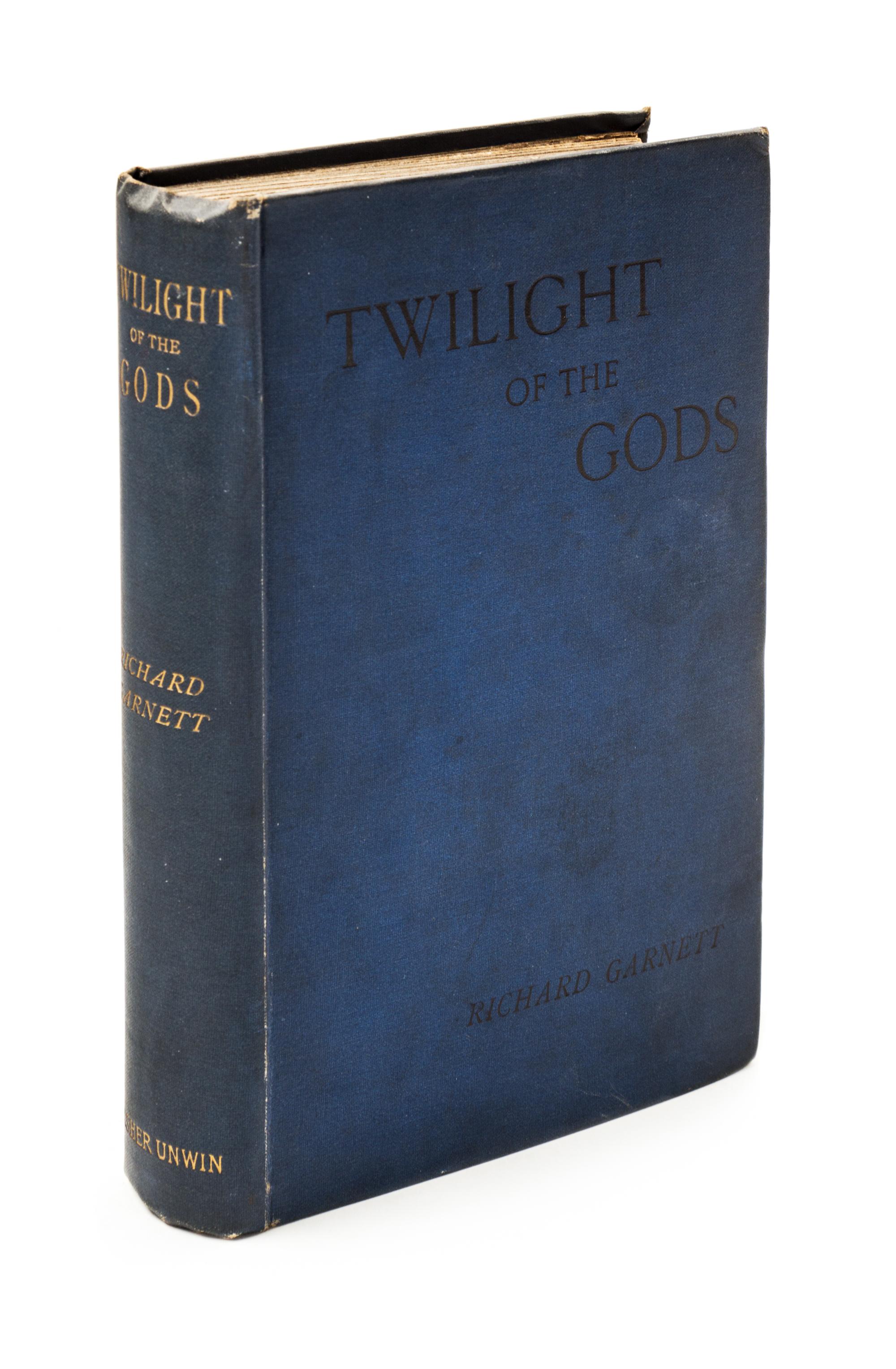 GARNETT, RICHARD. The Twilight of the Gods and Other tales. London, 1888. First edition. Presentation copy.