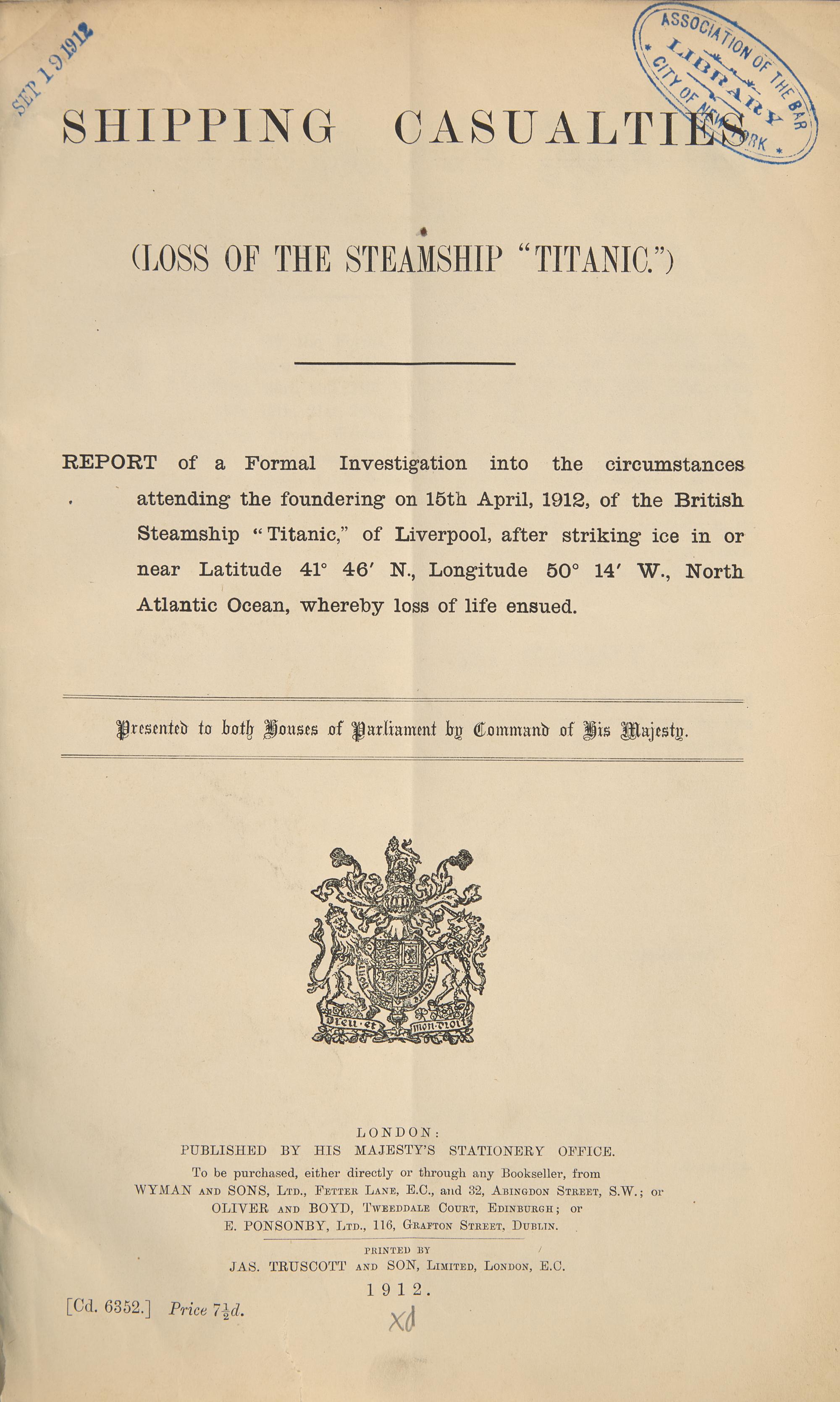 [Titanic] The Official British Government Report on the Sinking of the Titanic, 1912