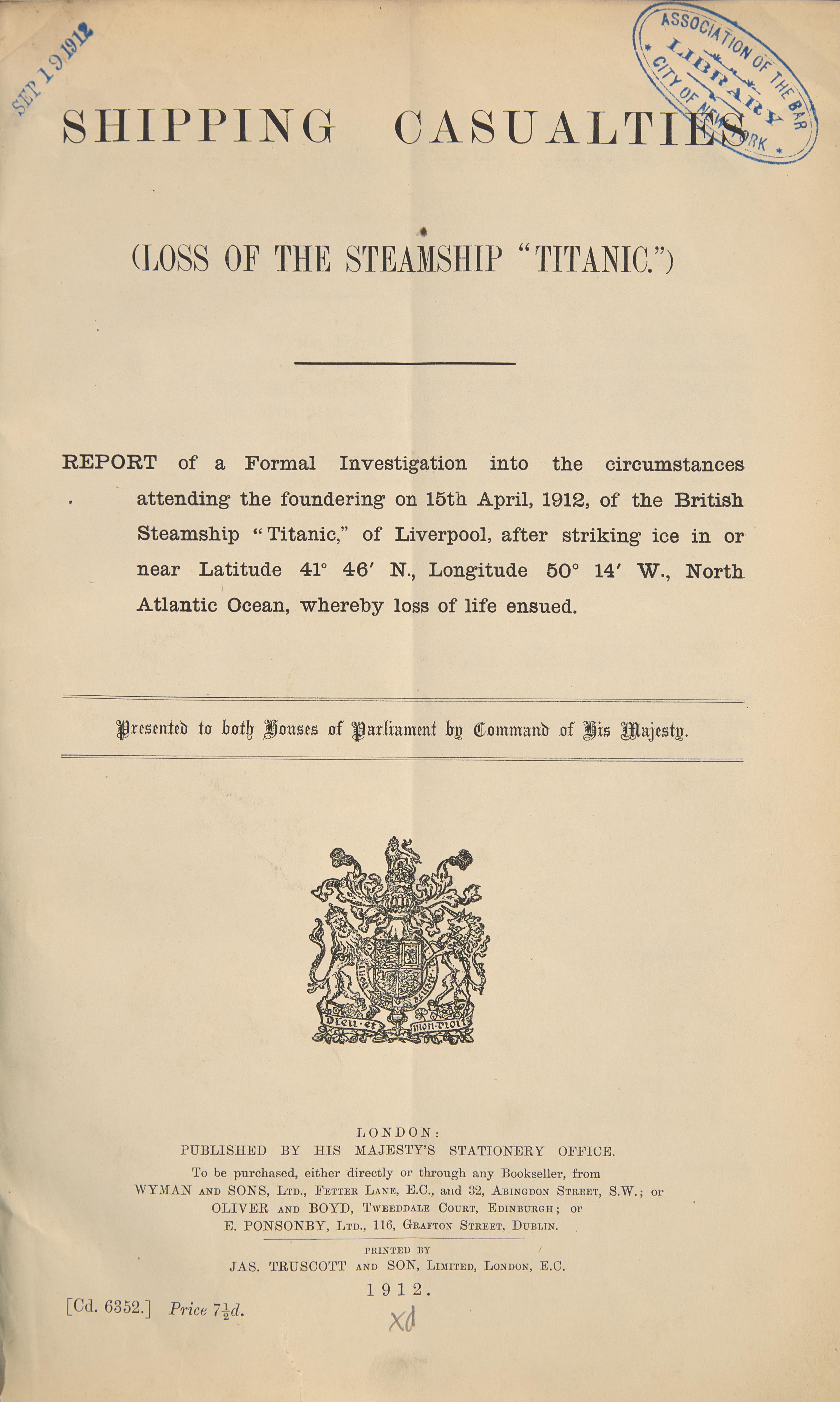 [Titanic] The Official British Government Report on the Sinking of the Titanic, 1912