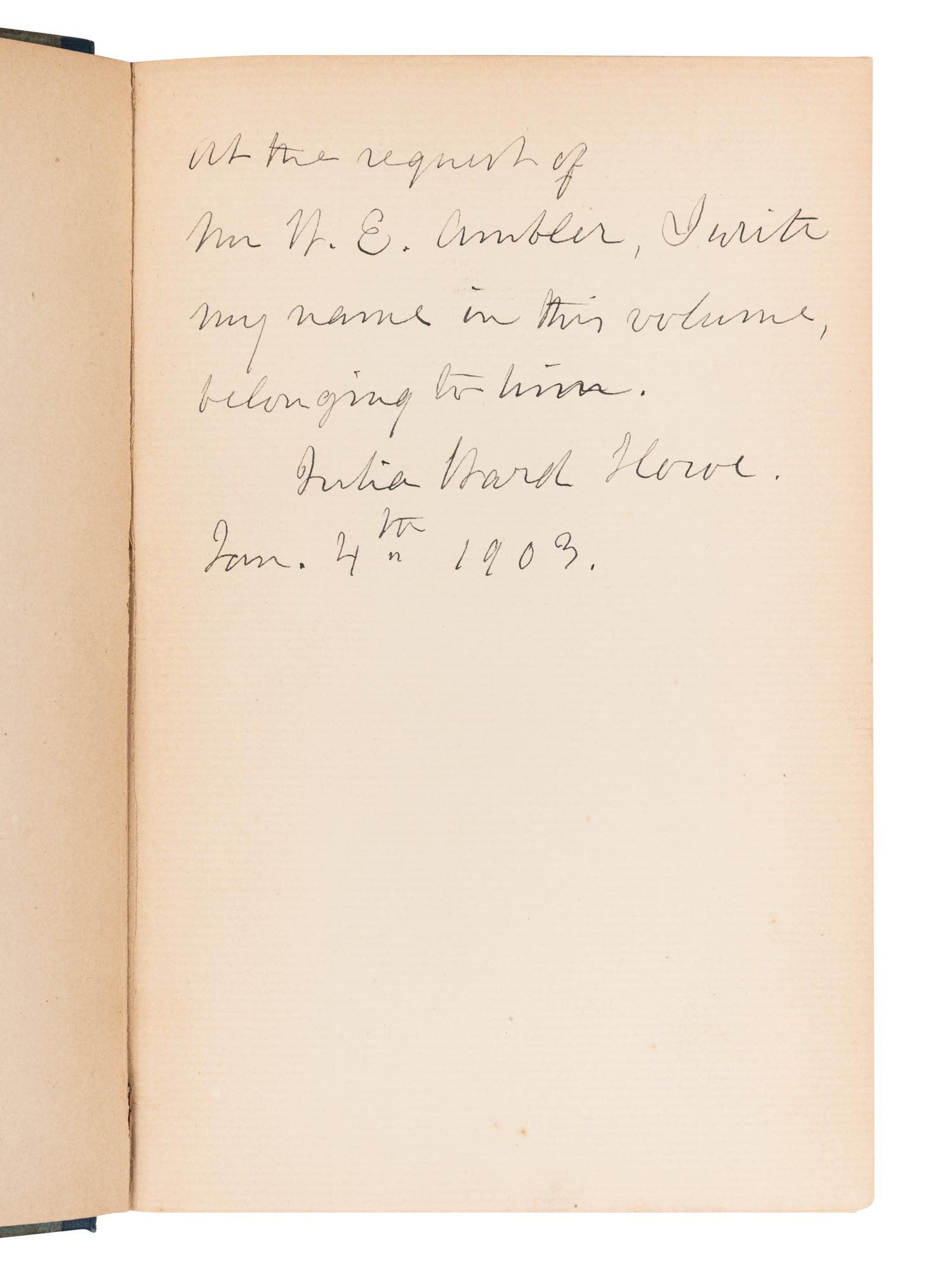 HOWE, Julia Ward (1819-1910). From Sunset Ridge Poems Old and New . Boston & New York: Houghton, Mifflin and Company, 1899.