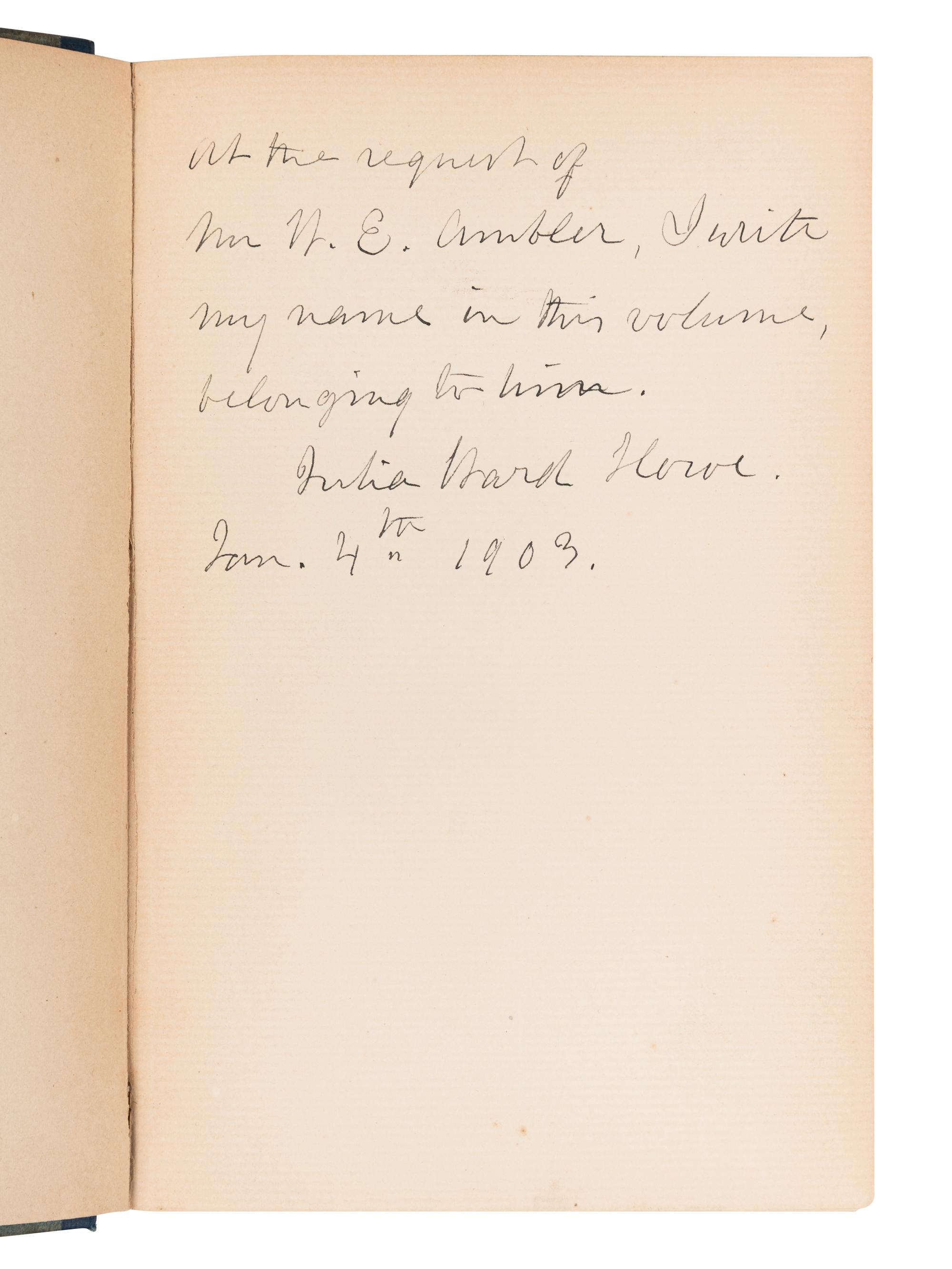 HOWE, Julia Ward (1819-1910). From Sunset Ridge Poems Old and New . Boston & New York: Houghton, Mifflin and Company, 1899.