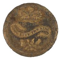 [GEORGE III, KING OF ENGLAND (1738-1820)]. Long Live the King gilt copper button. N.p., [1789].