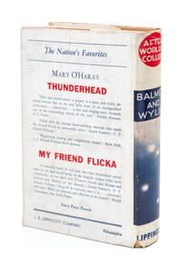BALMER, EDWIN and PHILIP WYLIE. When Worlds Collide. Philadelphia and New York, 1933. With one other. Both later printings.