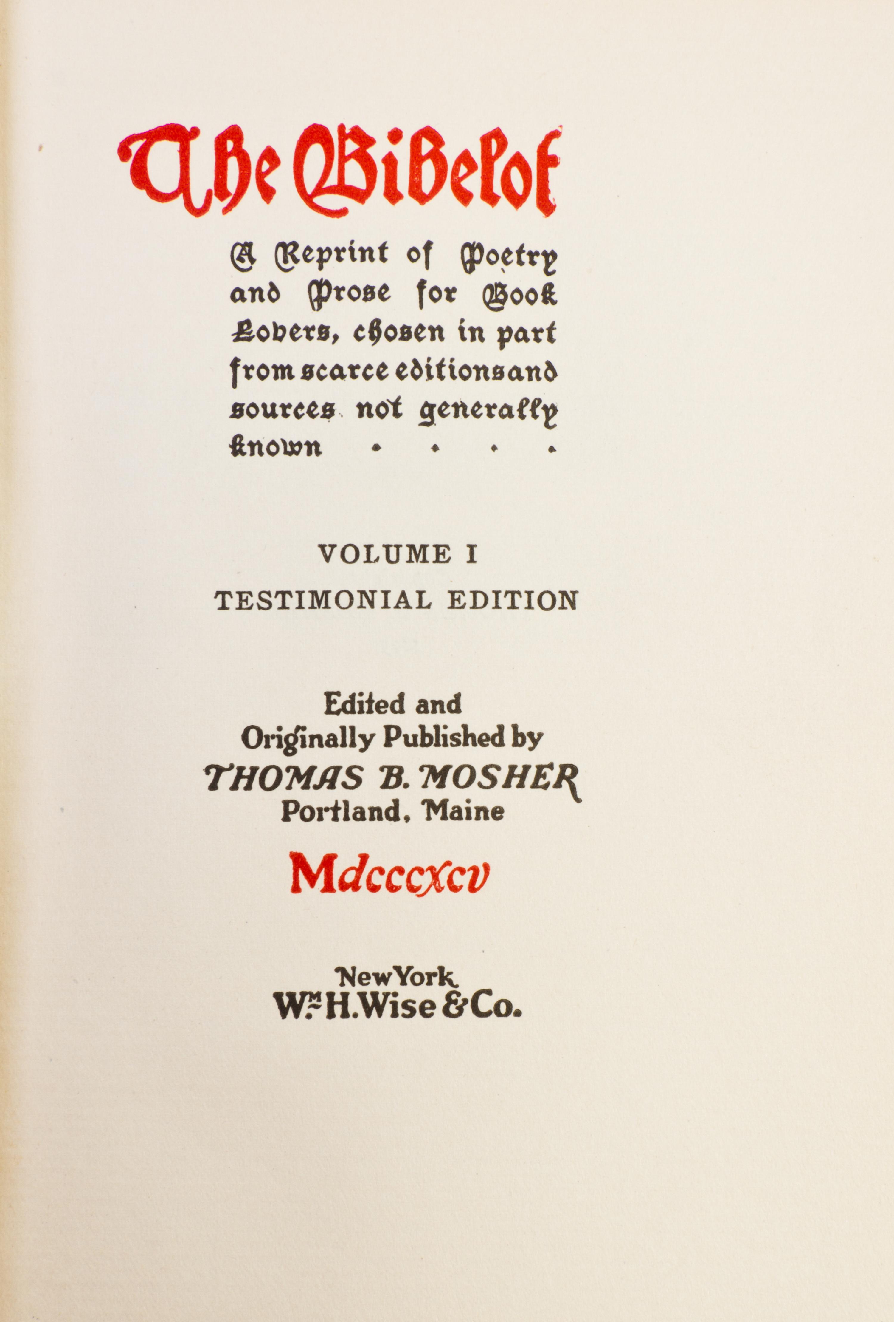 (MOSHER PRESS) The Bibelot. New York, 1895. 21 vols. Limited.