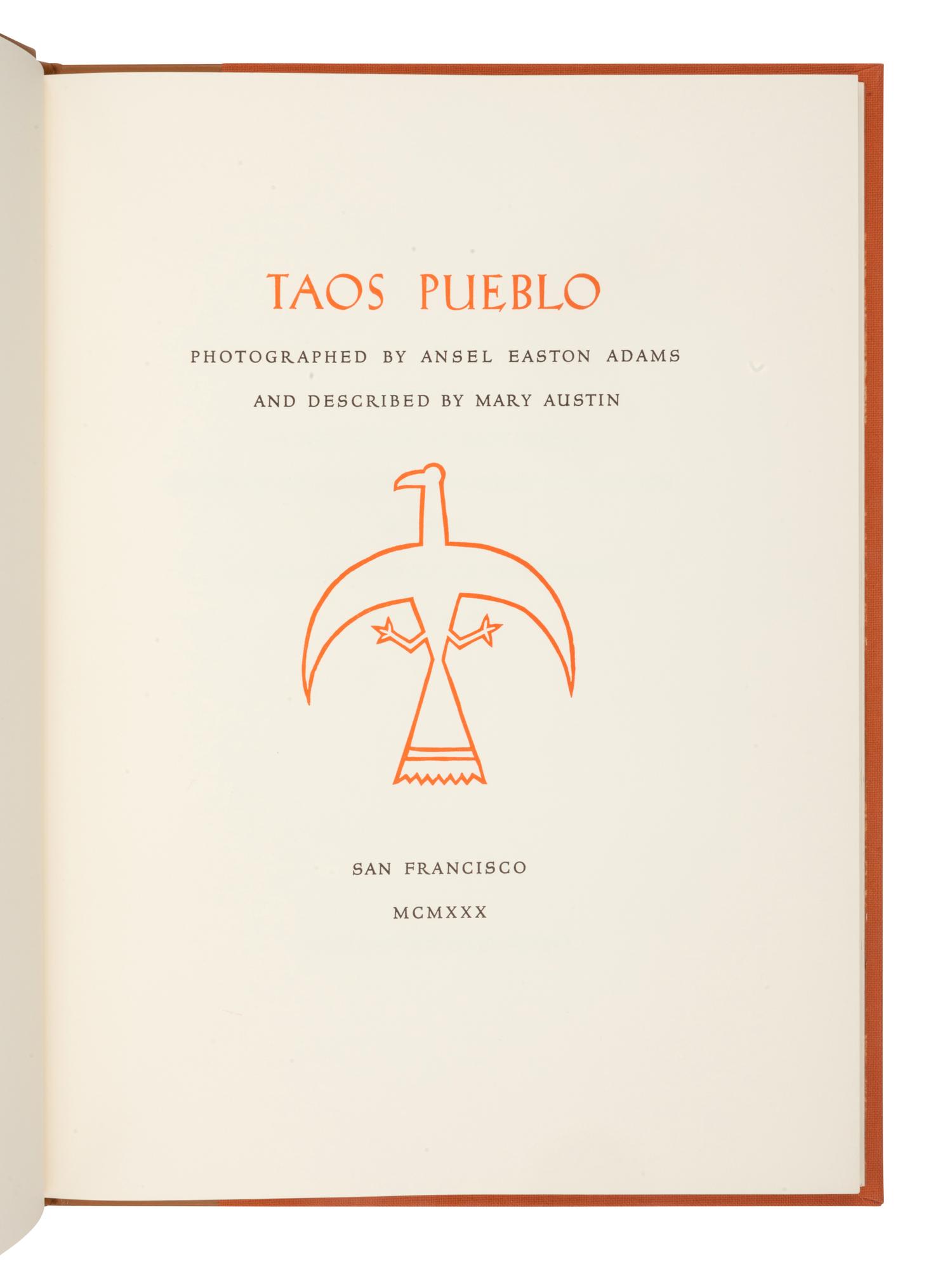 ADAMS, Ansel (1902-1984). -- AUSTIN, Mary (1968-1934). Taos Pueblo. Boston: New York Graphic Society, 1977.