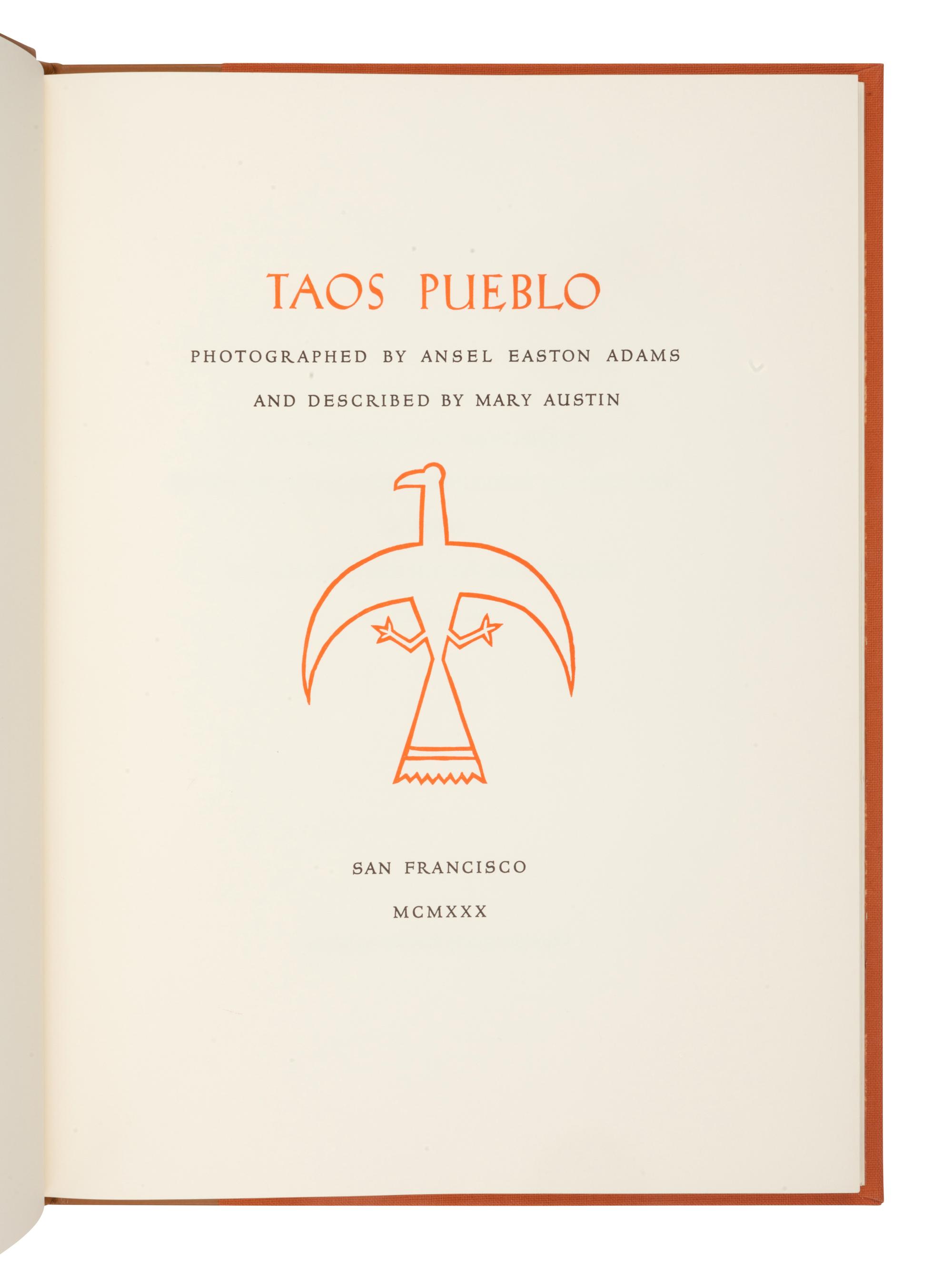 ADAMS, Ansel (1902-1984). -- AUSTIN, Mary (1968-1934). Taos Pueblo. Boston: New York Graphic Society, 1977.
