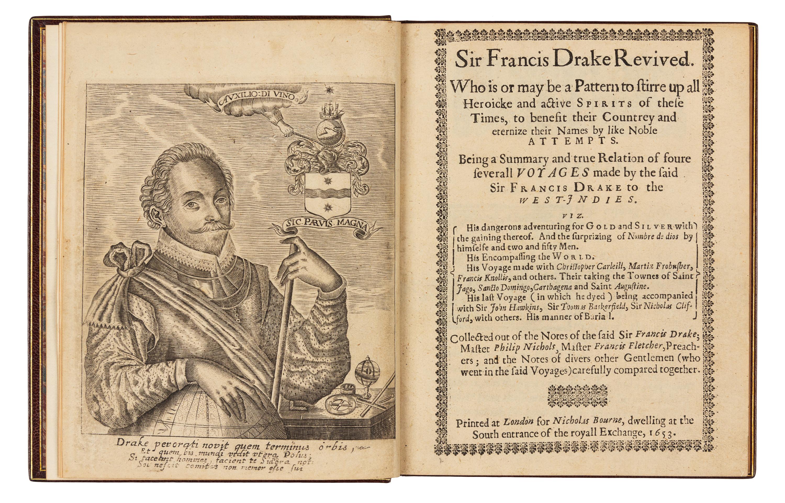 DRAKE, Francis, Sir (1540?-1596). Sir Francis Drake Revived. Who is or may be a Pattern to stirre up all Heroicke and active Spirits of