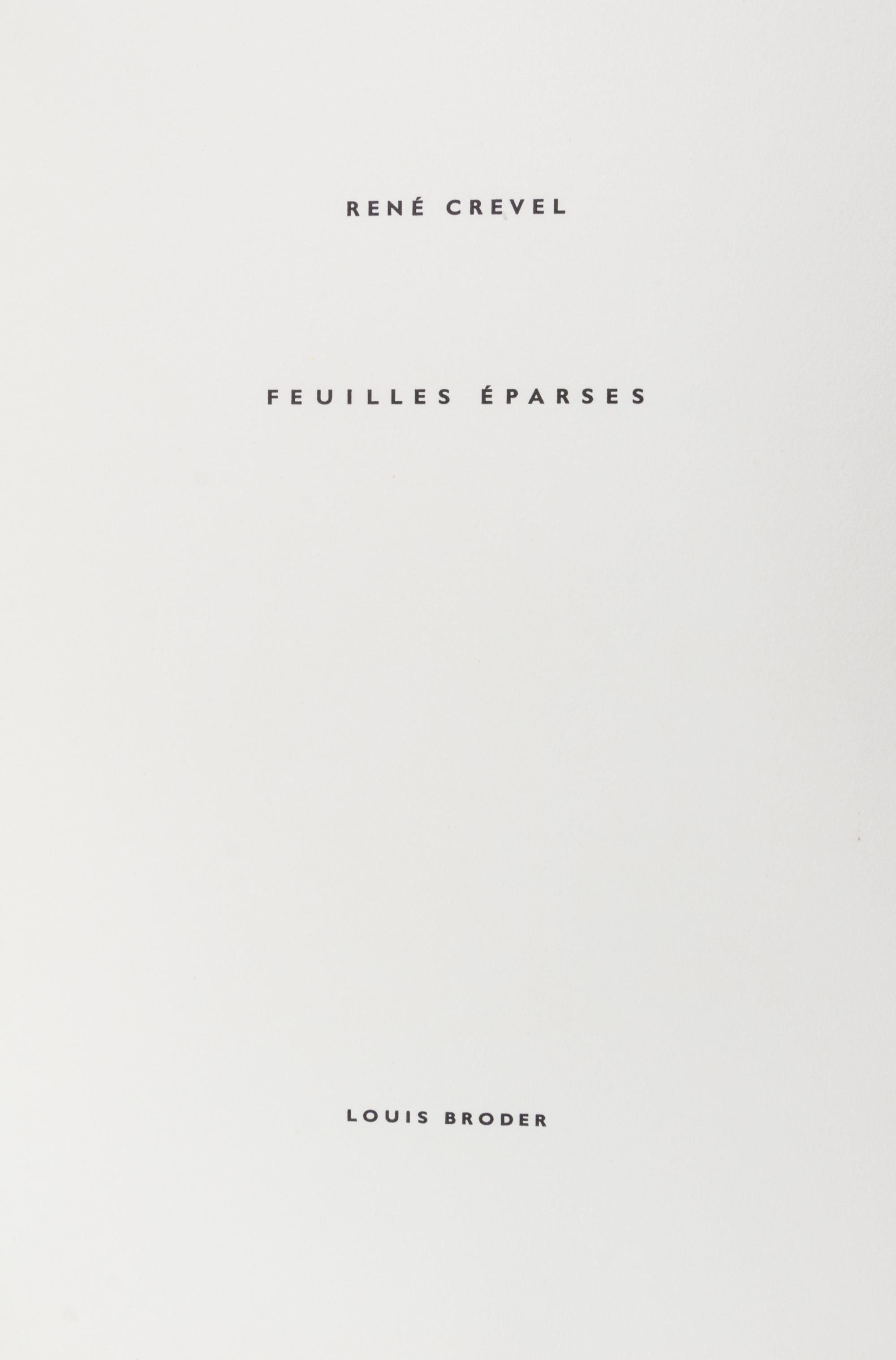 CREVEL, RENE. Feuilles eparses. Paris, 1965. Limited, signed by numerous artists.
