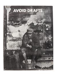 [VIETNAM]. Avoid Drafts . San Francisco, CA: American Newsrepeat Co., 1967.