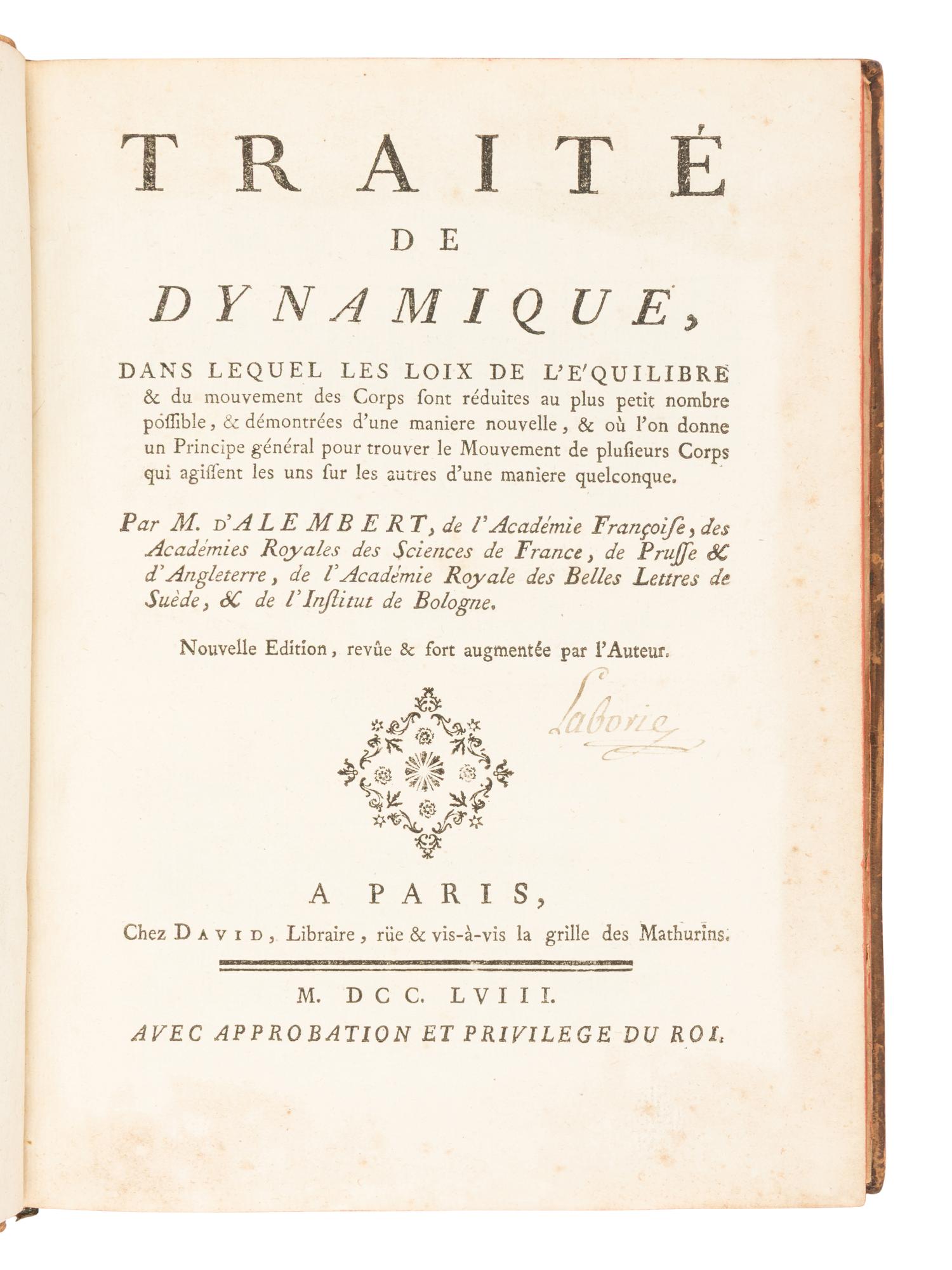 [SCIENCE & TECHNOLOGY]. ALEMBERT, Jean le Rond d' (1717-1783). Traité de dynamique, ...Nouvelle Edition, revûe & fort augmentee par l'Auteur . Paris: David, 1758.