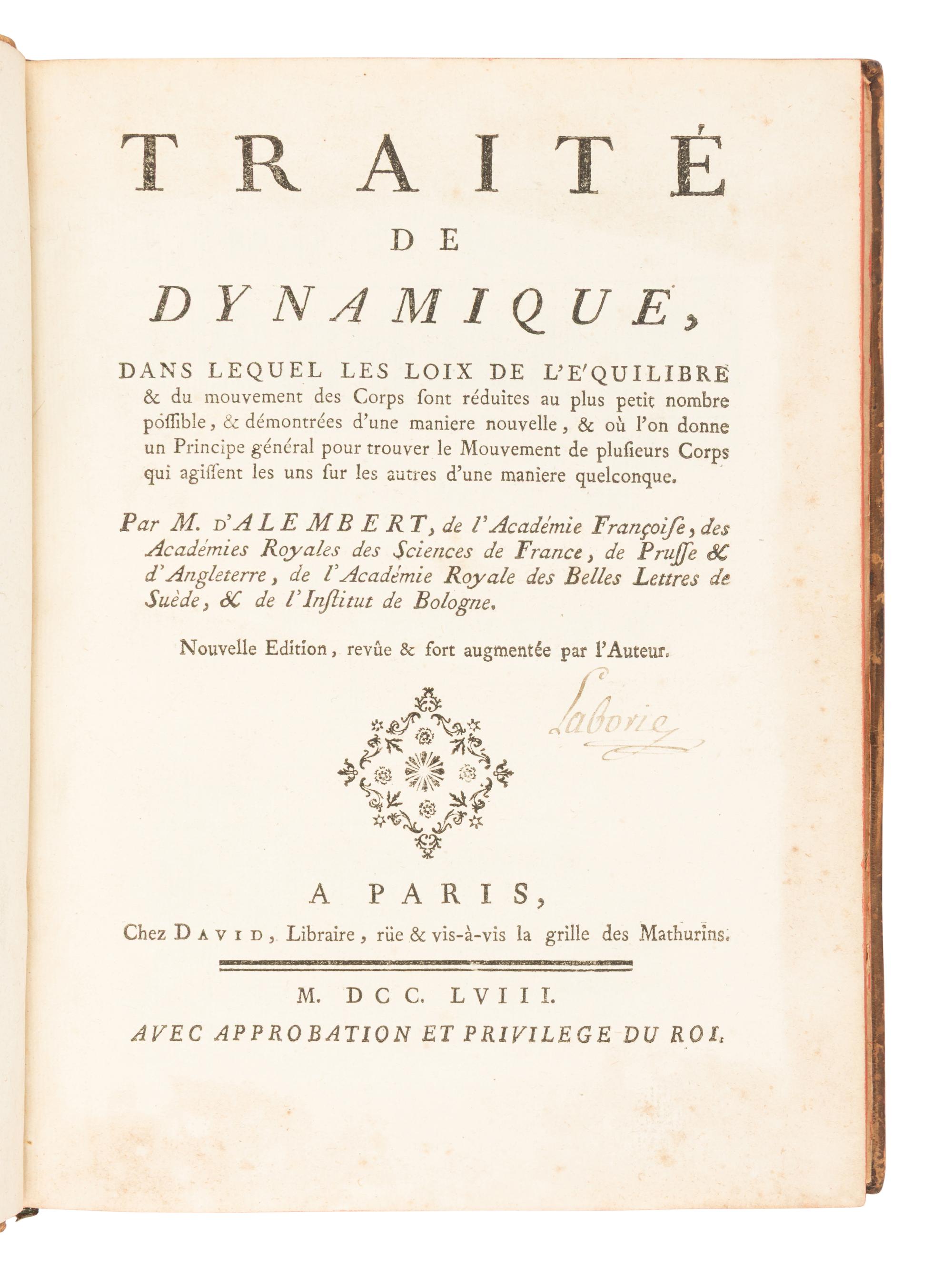 [SCIENCE & TECHNOLOGY]. ALEMBERT, Jean le Rond d' (1717-1783). Traité de dynamique, ...Nouvelle Edition, revûe & fort augmentee par l'Auteur . Paris: David, 1758.