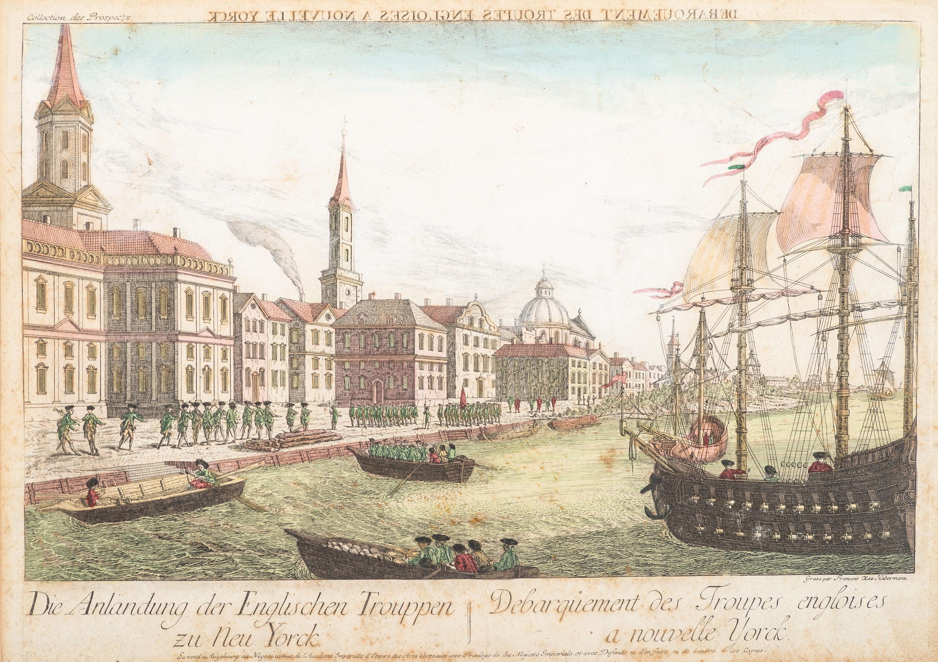 [REVOLUTIONARY WAR]. HABERMANN, Francois Xavier (1721-1796). Die Anlandung Der Englischen Trouppen Zu Neu Yorck./ Debarquement Des Troupes Engloises A Nouvelle Yorck. Engraved vue d'optique.