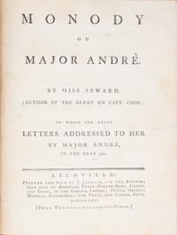 [American Revolution] Seward, Anna. Monody on Major Andre...To Which are Added Letters Addressed to her...