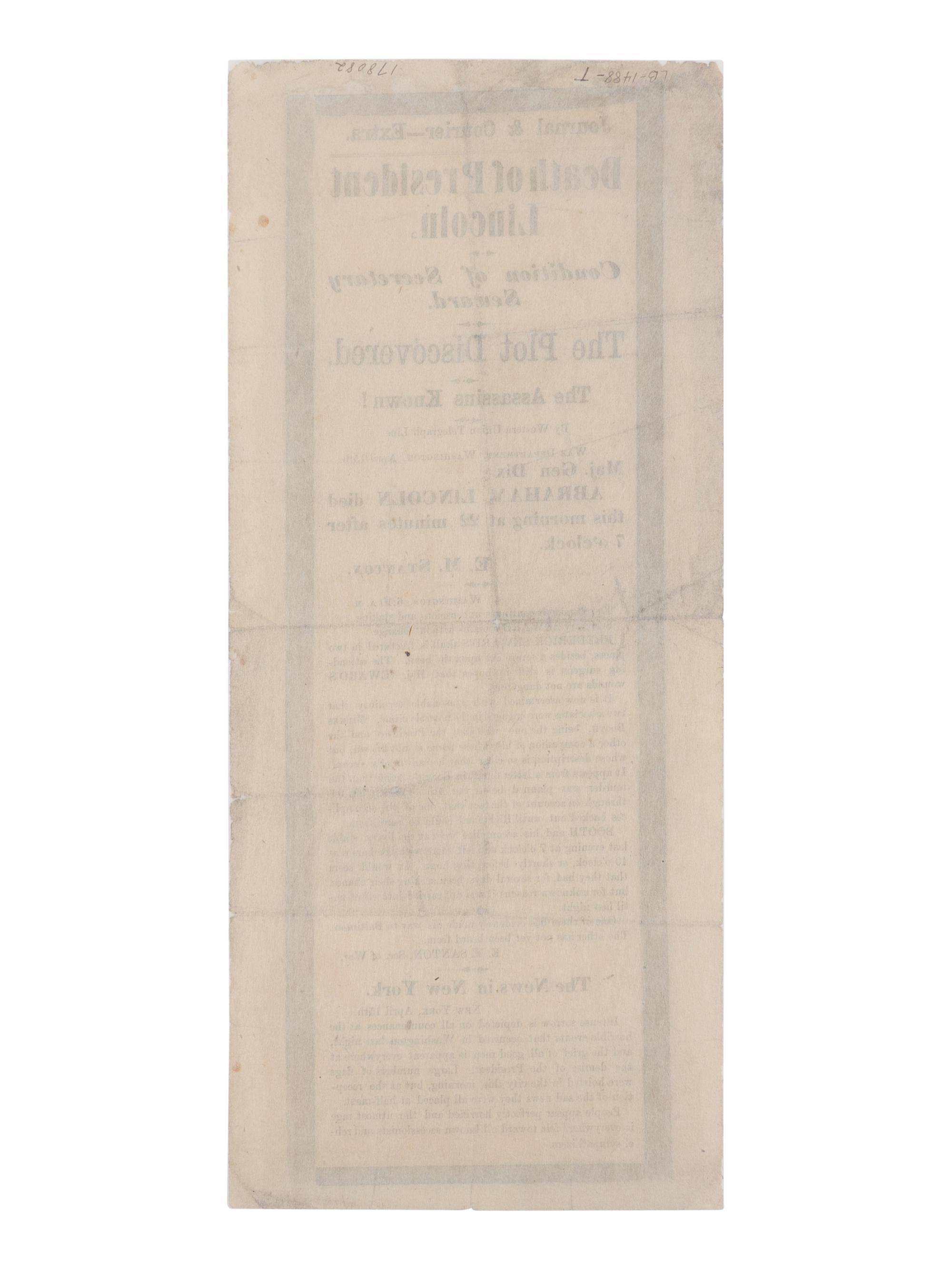 [LINCOLN ASSASSINATION]. Journal & Courier---Extra. Death of President Lincoln. Condition of Secretary Seward. The Plot Discovered. The Assassins Known! N.p., n.p., [15 April 1865].
