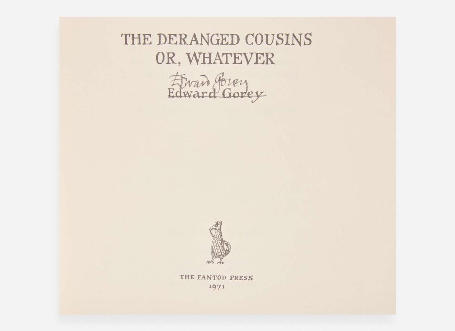 [Children's & Illustrated] Gorey, Edward: Three Books from the Fantod Press [III]