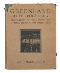[THULE EXPEDITIONS]. A group of 3 works about the Fourth and Fifth Thule Expeditions (1919-1920 and 1921-1924, respectively), comprising: