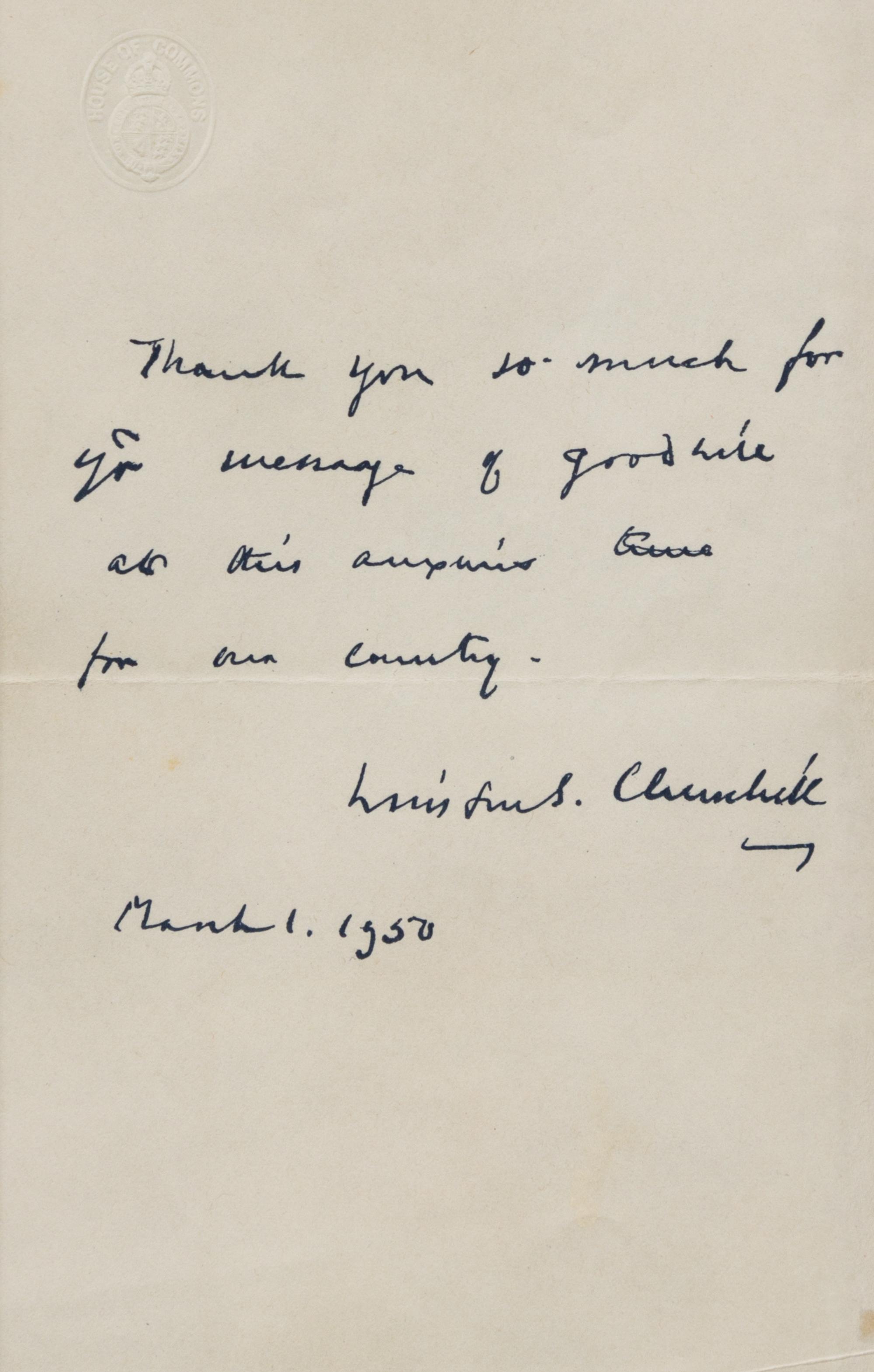 CHURCHILL, Winston, Sir (1874-1965). Autographed note signed ("Winston Churchill"), n.p., 1 March 1950.