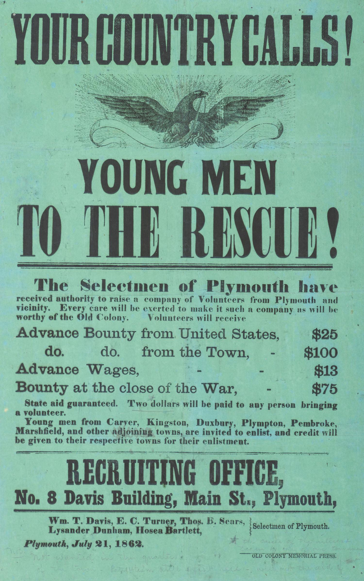 [CIVIL WAR]. Your Country Calls! Young Men to the Rescue! Plymouth, MA: Old Colony Memorial Press, 21 July 1862. With contemporary pencil inscription.