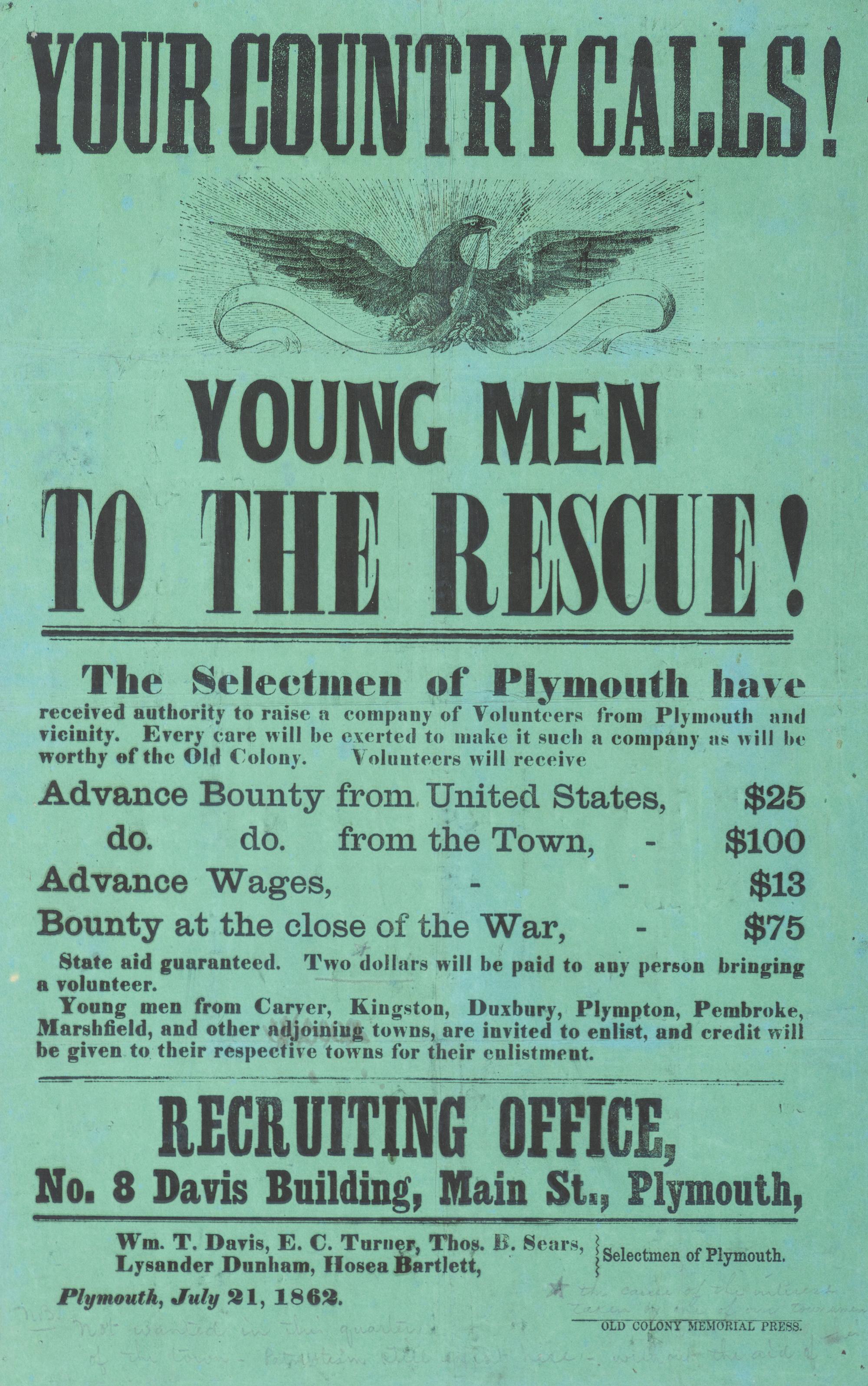 [CIVIL WAR]. Your Country Calls! Young Men to the Rescue! Plymouth, MA: Old Colony Memorial Press, 21 July 1862. With contemporary pencil inscription.