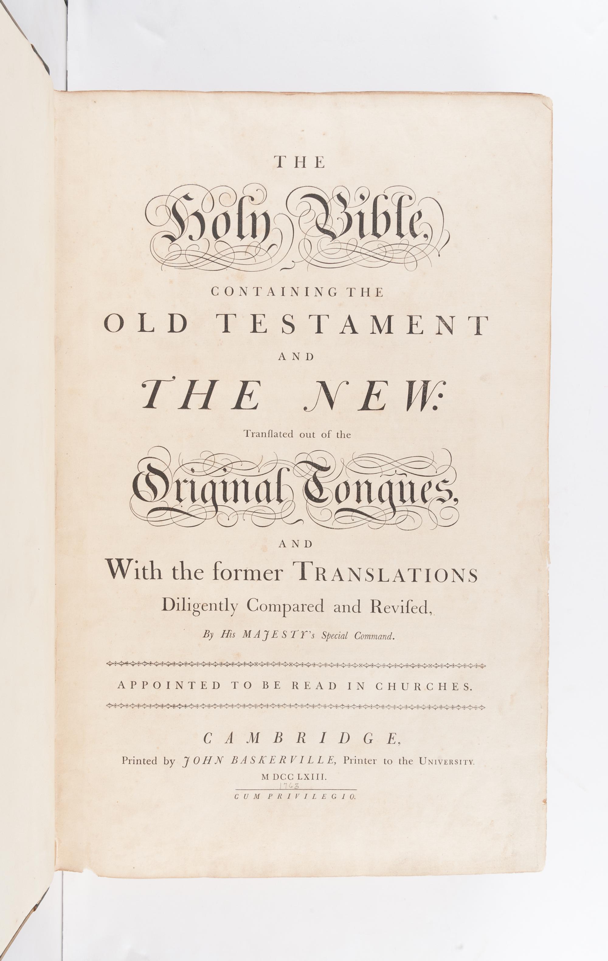 [BIBLE, in English]. The Holy Bible, containing the Old Testament and the New … Cambridge: John Baskerville, 1763.
