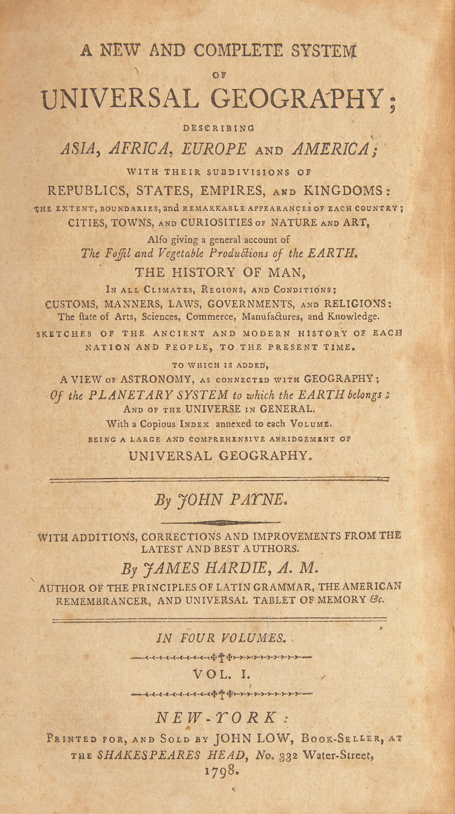[Maps & Atlases] Payne, John, and James Hardie. A New and Complete System of Universal Geography; Describing Asia, Africa, Europe and America...