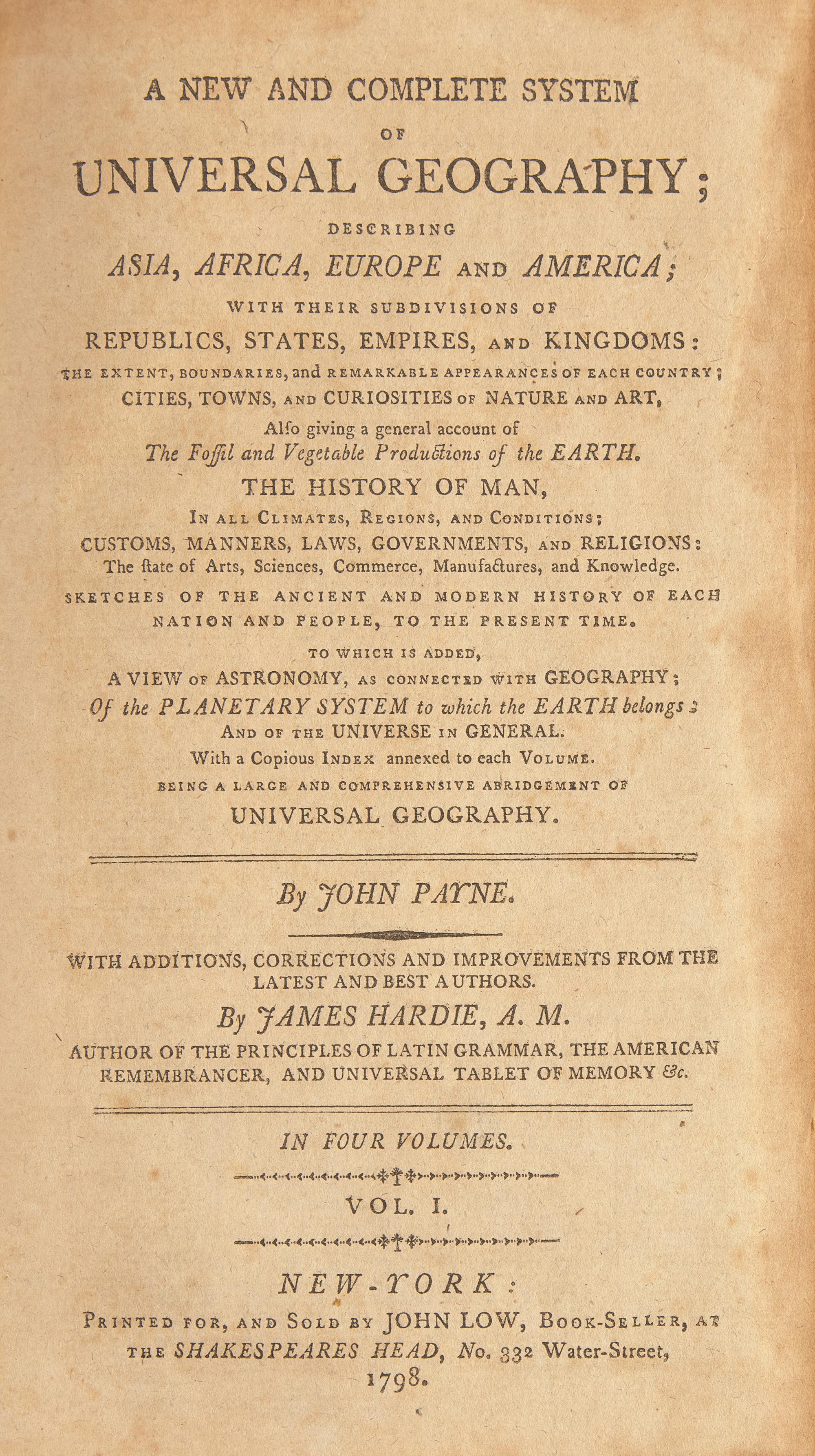[Maps & Atlases] Payne, John, and James Hardie. A New and Complete System of Universal Geography; Describing Asia, Africa, Europe and America...