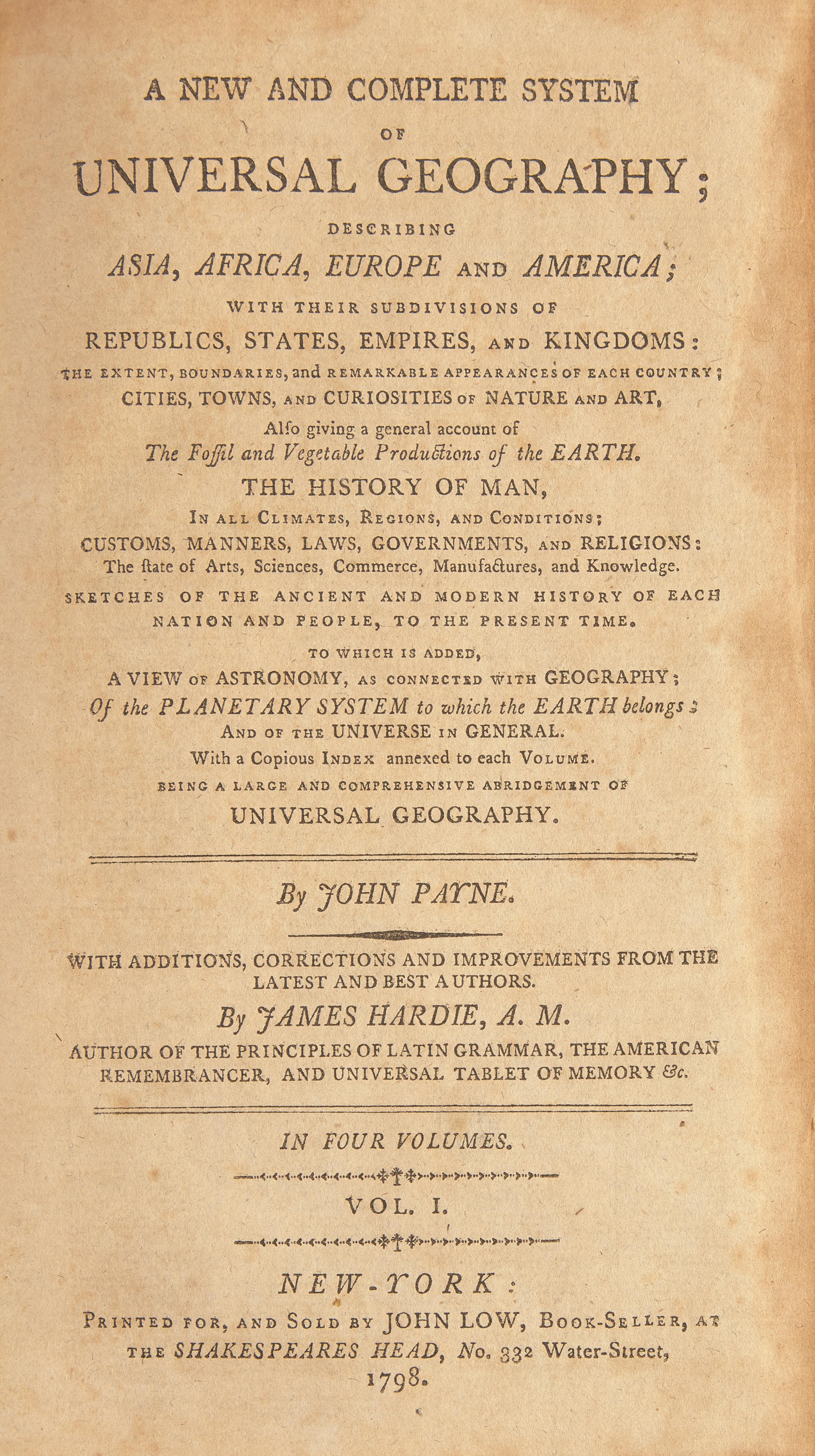 [Maps & Atlases] Payne, John, and James Hardie. A New and Complete System of Universal Geography; Describing Asia, Africa, Europe and America...