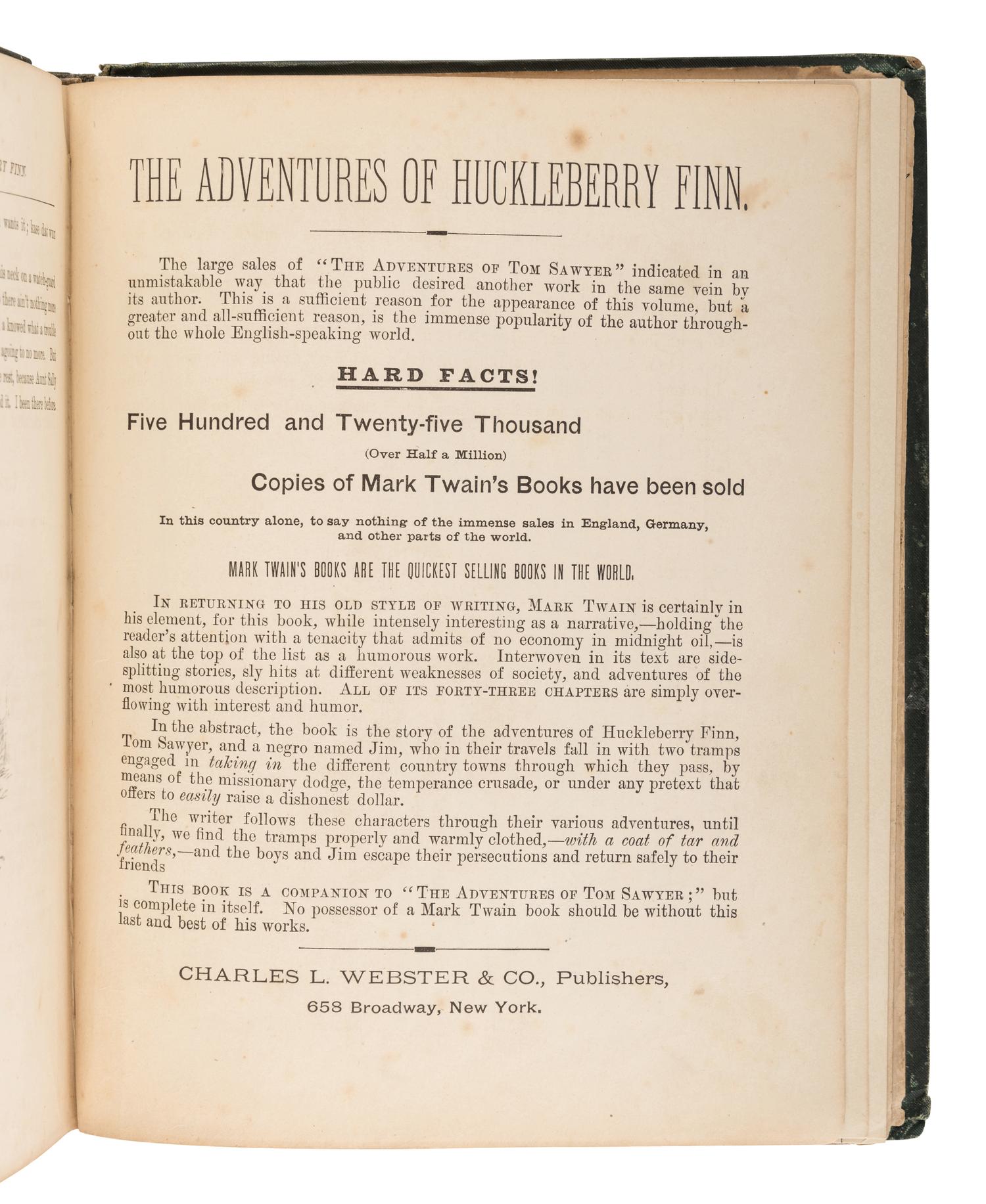 CLEMENS, Samuel Langhorne (“Mark Twain”) (1835-1910). The Adventures of Huckleberry Finn. New York: Charles Webster, 1885.