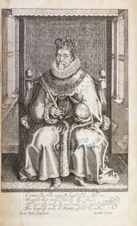 JAMES I (KING OF ENGLAND) The Workes of the Most High and Mightie Prince, James. London, 1616. First edition, second issue.