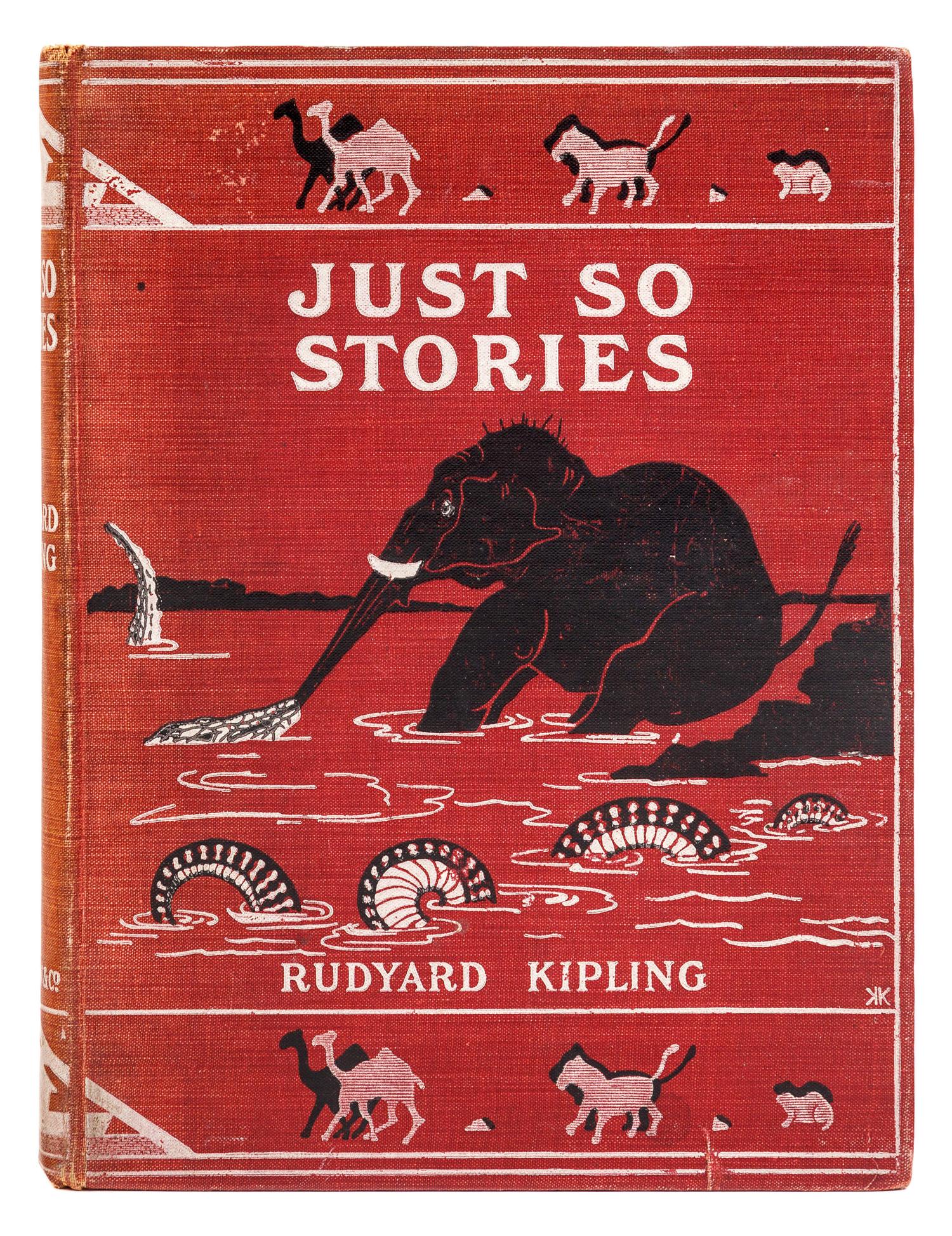 KIPLING, Rudyard (1865-1936). J ust So Stories for Little Children . London: Macmillan, 1902.