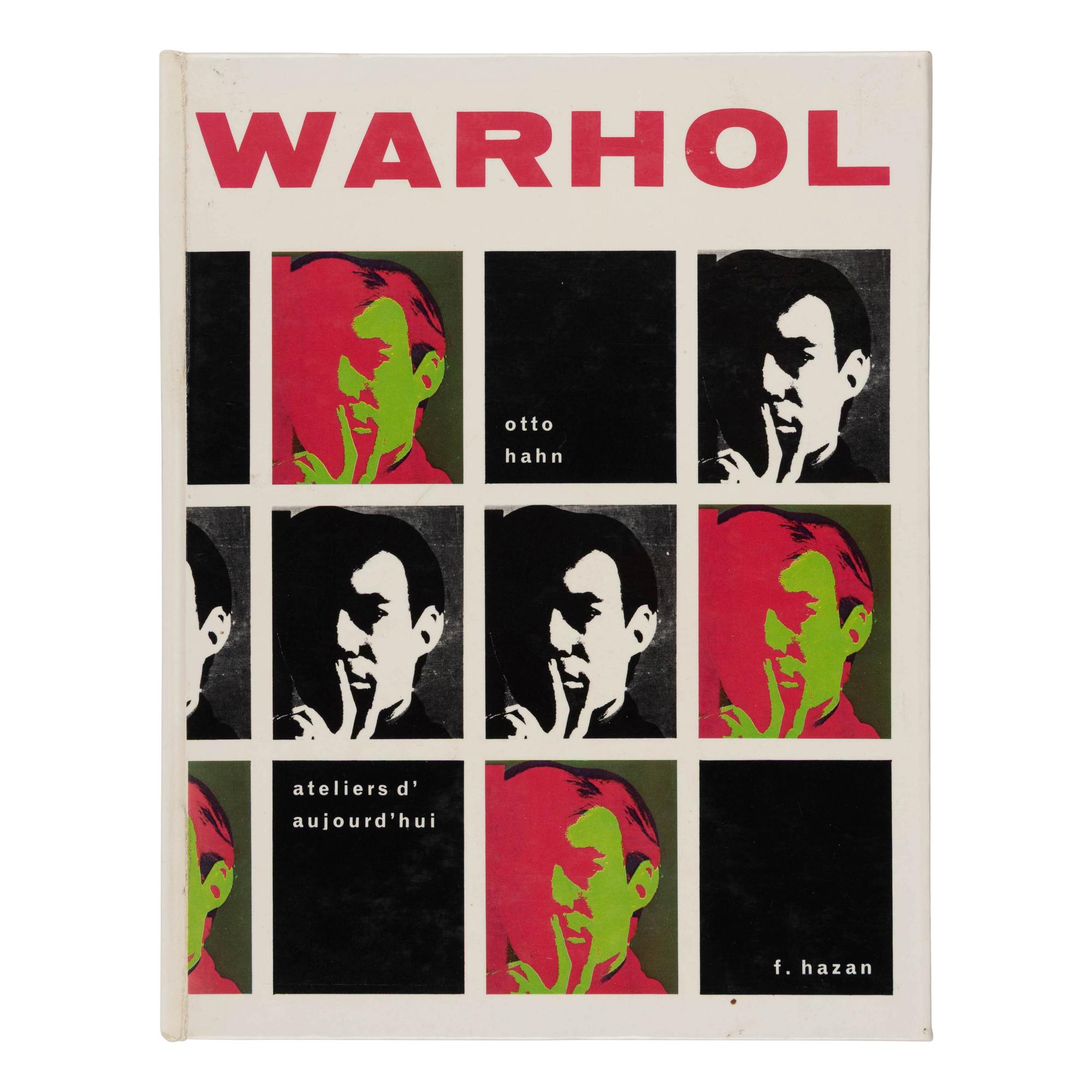 [Warhol, Andy (1928-1987)]. Hahn, Otto (1829-1996). Warhol . Paris: Fernand Hazan, 1972.