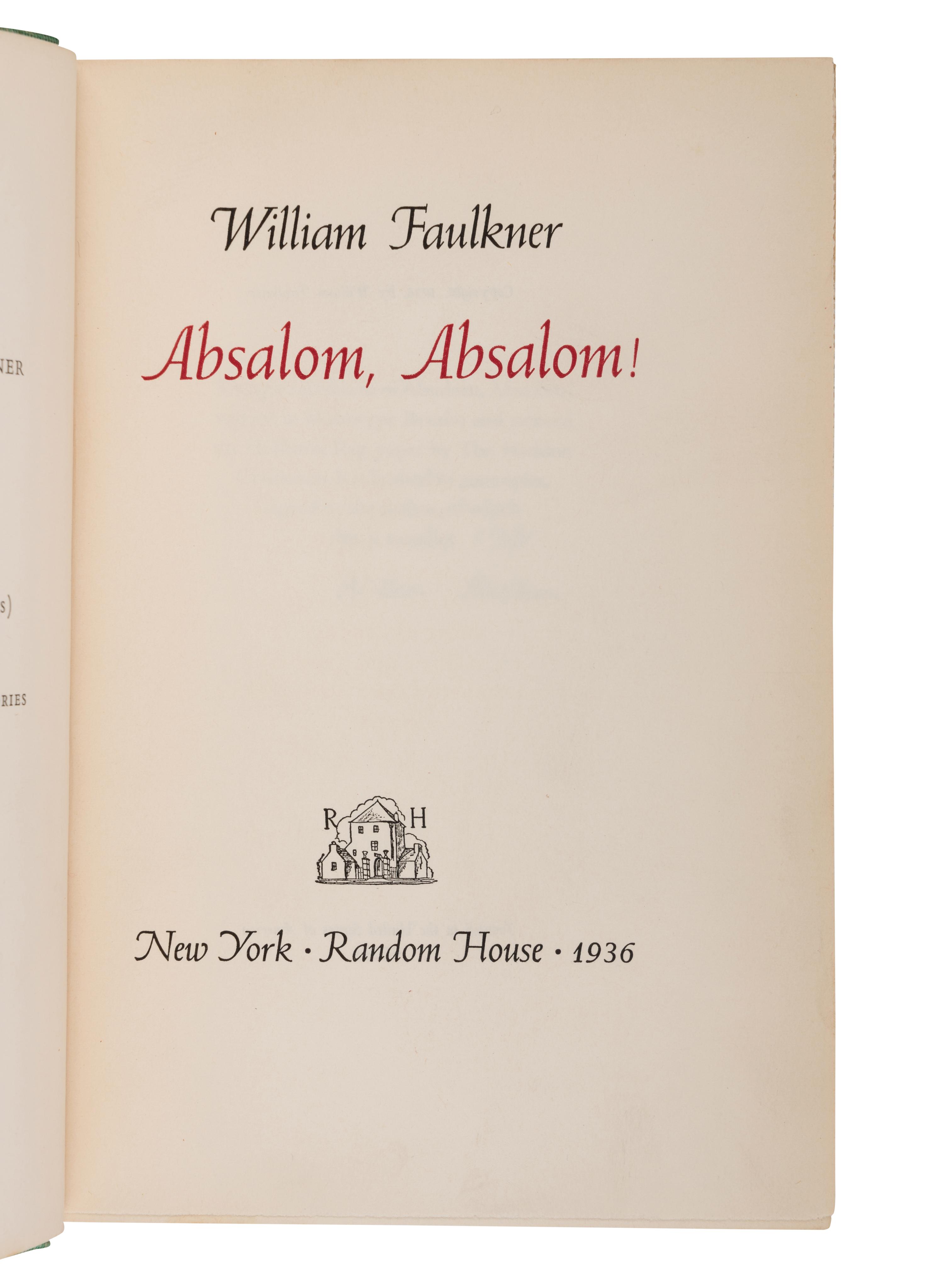 FAULKNER, William (1897-1962). Absalom, Absalom! New York: Random House, 1936.