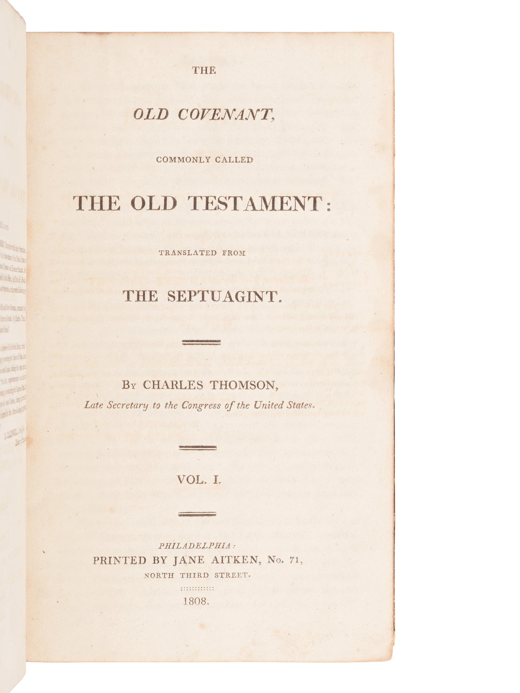 [BIBLE, in English]. The Holy Bible, containing the Old and New Covenant, commonly called the Old and New Testament: Translated from the Greek [by Charles Thomson]. Philadelphia: Jane Aitken, 1808.
