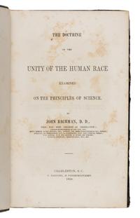 [Americana]. Bachman, John. The Doctrine of the Unity of the Human Race Examined on the Principles of Science