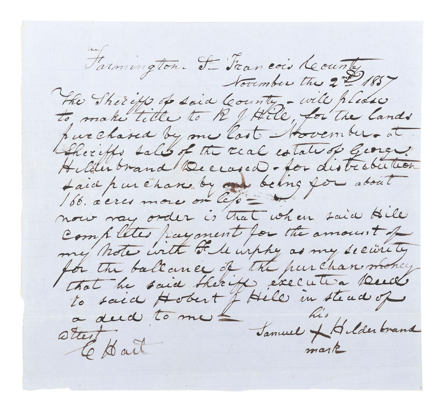 HILDEBRAND, Samuel (1836-1872). Pre-Civil War manuscript bearing X-mark signature of the notorious Missouri "Bushwacker." 2 November 1857.