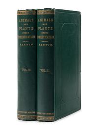 DARWIN, Charles (1809-1882). The Variation of Animals and Plants under Domestication . London: John Murray, 1868.