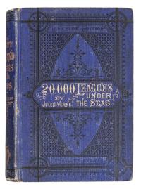 VERNE, Jules (1828-1905). Twenty Thousand Leagues Under the Sea . — [ The Tour of the World in Eighty Days ]. Chicago: Donnelley, Loyd & Co., 1876.