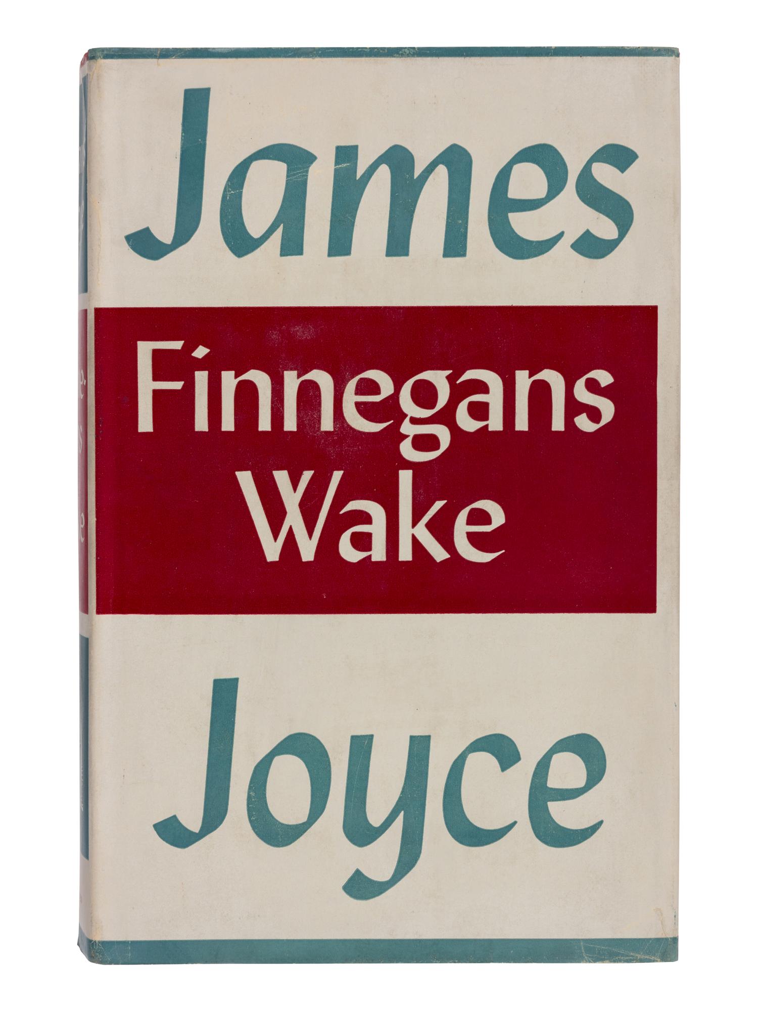 JOYCE, James (1882-1941). Finnegans Wake . New York: The Viking Press, 1939.