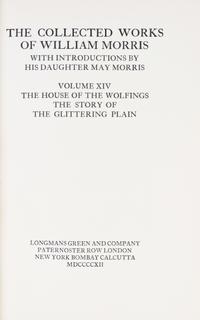 (BINDINGS) MORRIS, WILLIAM. Collected Works of William Morris. London/NY, 1910-1915. 24 vols. Limited ed.
