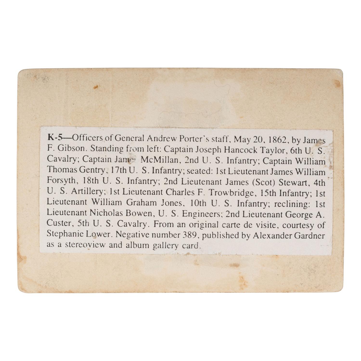 [Custer, George A]. Gibson, James. Officers of General Andrew Porter's staff, May 20, 1862