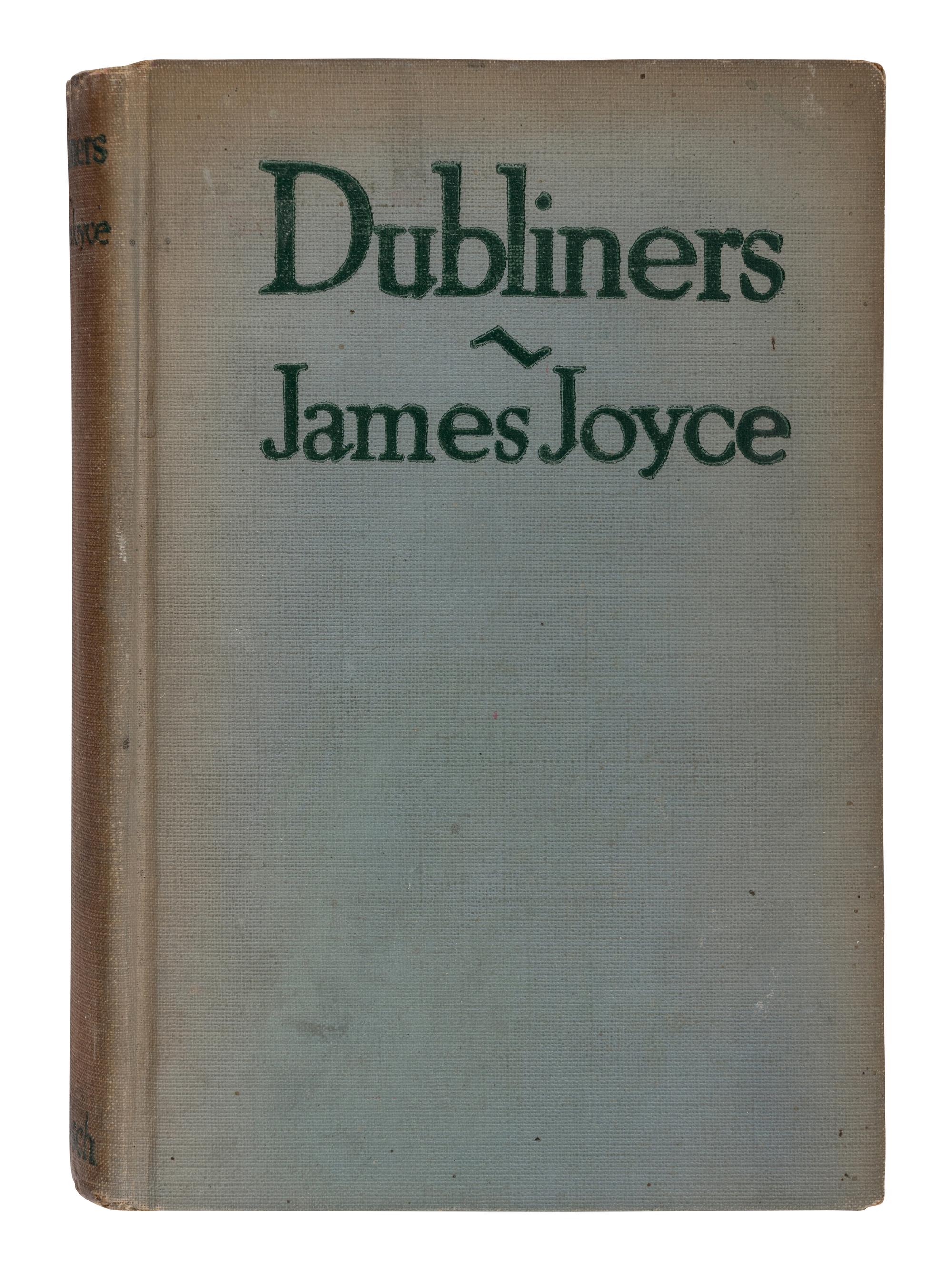 JOYCE, James (1882-1941). Dubliners . New York: Huebsch, 1916.