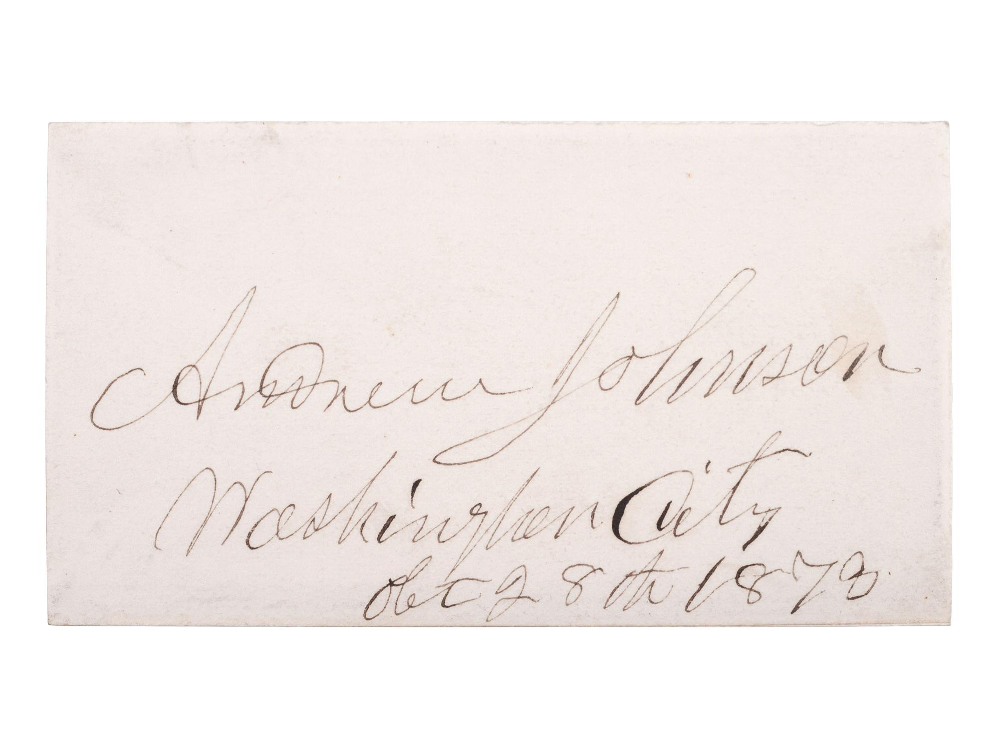 JOHNSON, Andrew (1808-1875). Cut signature ("Andrew Johnson"). Washington, 28 October 1873.
