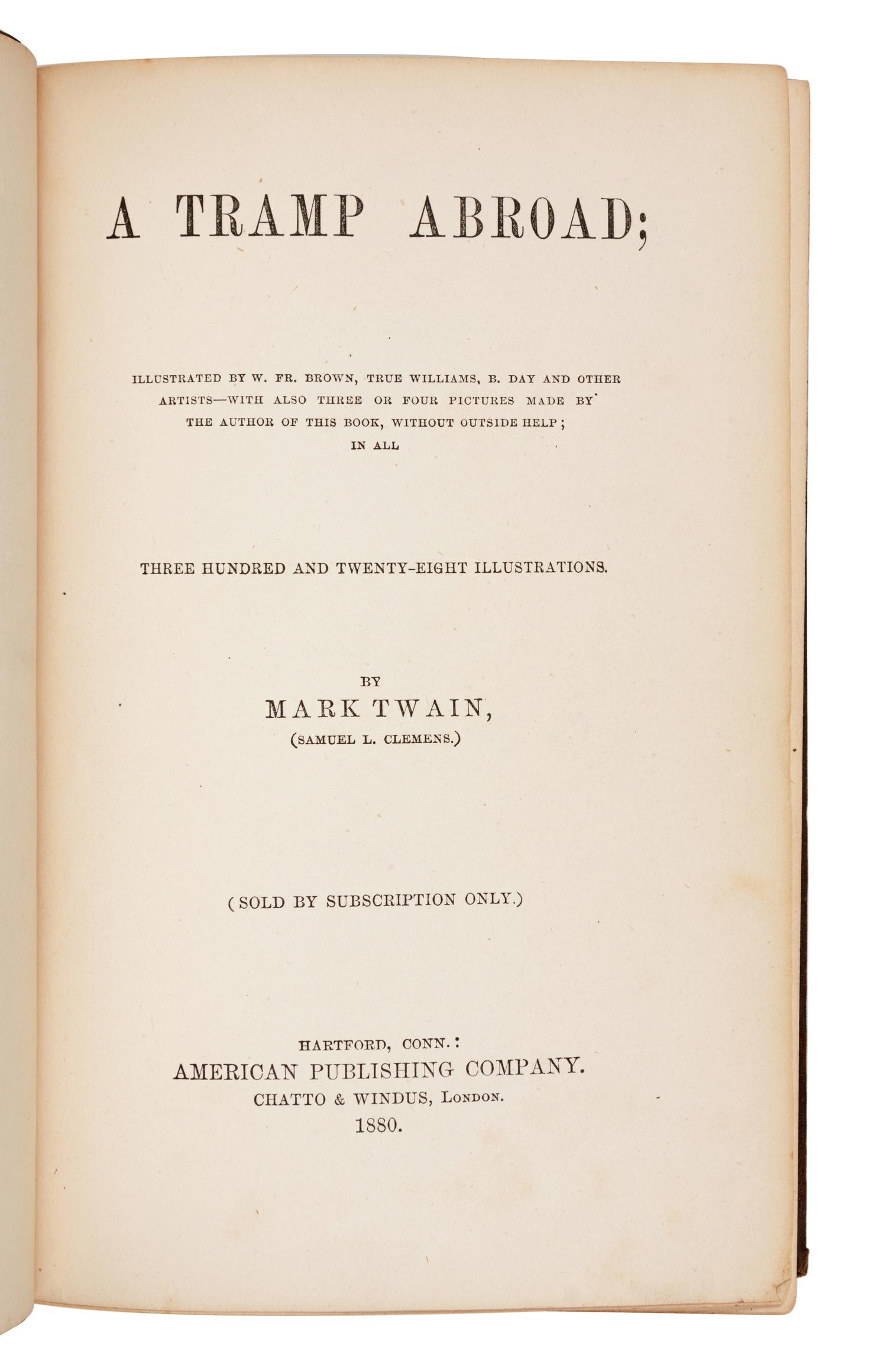CLEMENS, Samuel Langhorne ("Mark Twain") (1835-1910). A Tramp Abroad . Hartford: American Publishing Company, 1894.
