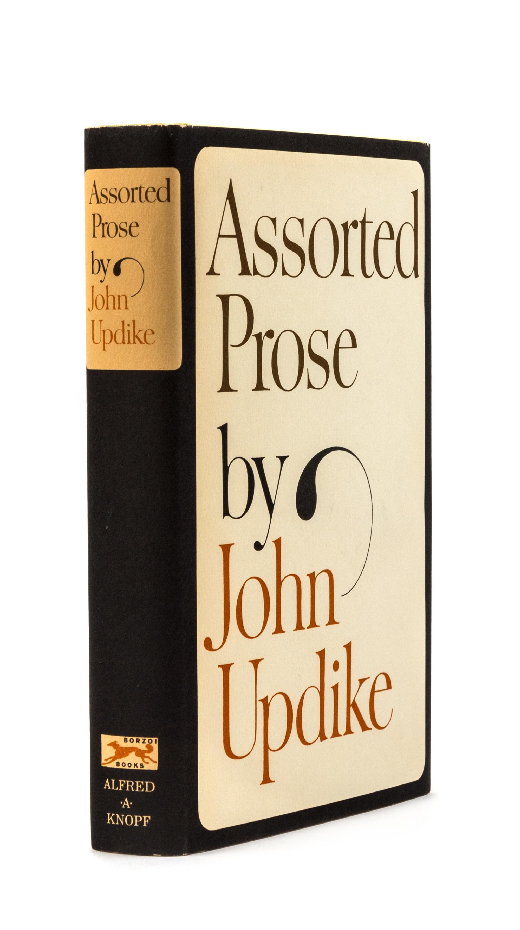 UPDIKE, John (1932-2009). Assorted Prose. New York: Alfred A. Knopf, 1965.