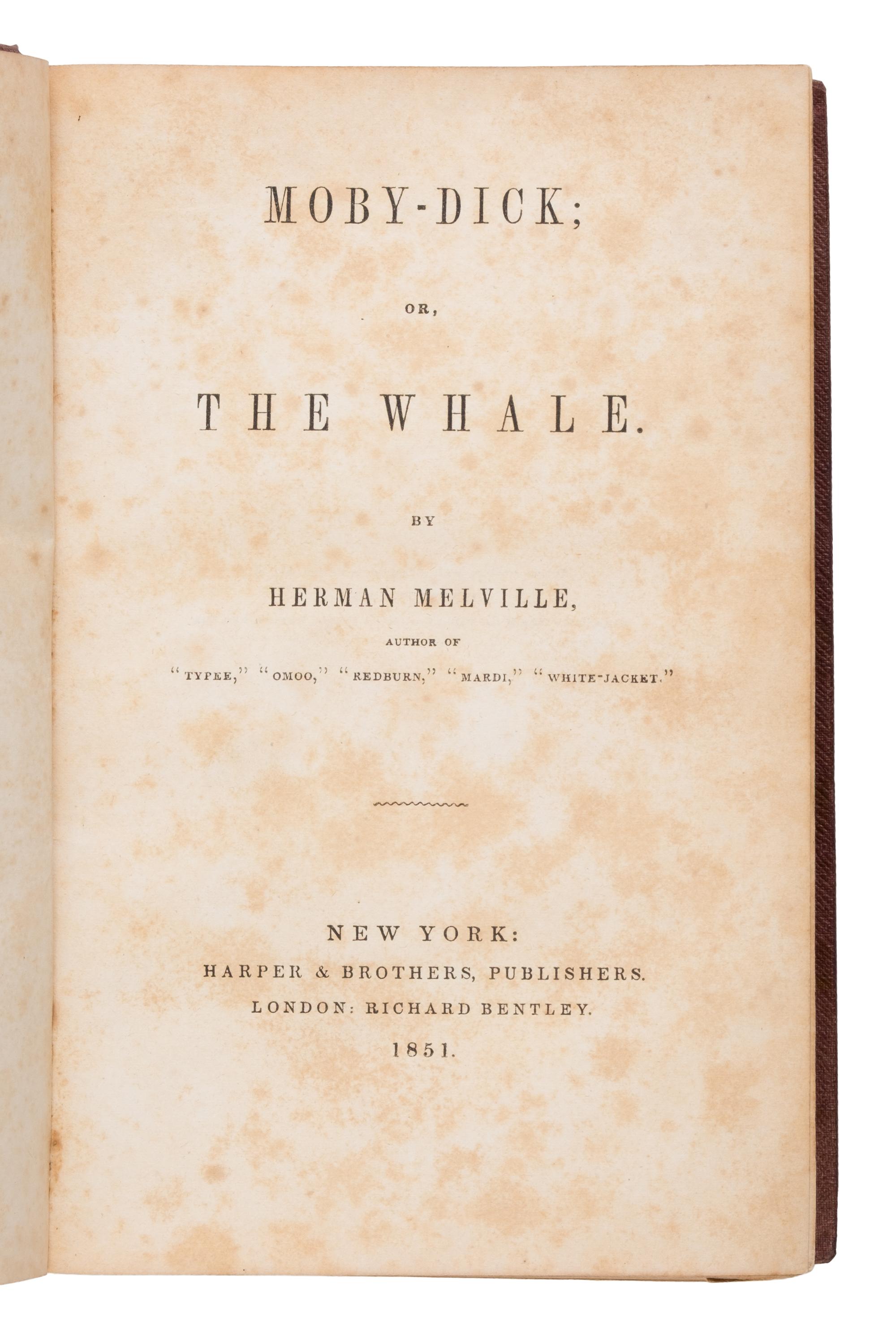 Melville, Herman (1819-1891). Moby Dick, or, The Whale . New York: Harper & Brothers, 1851.