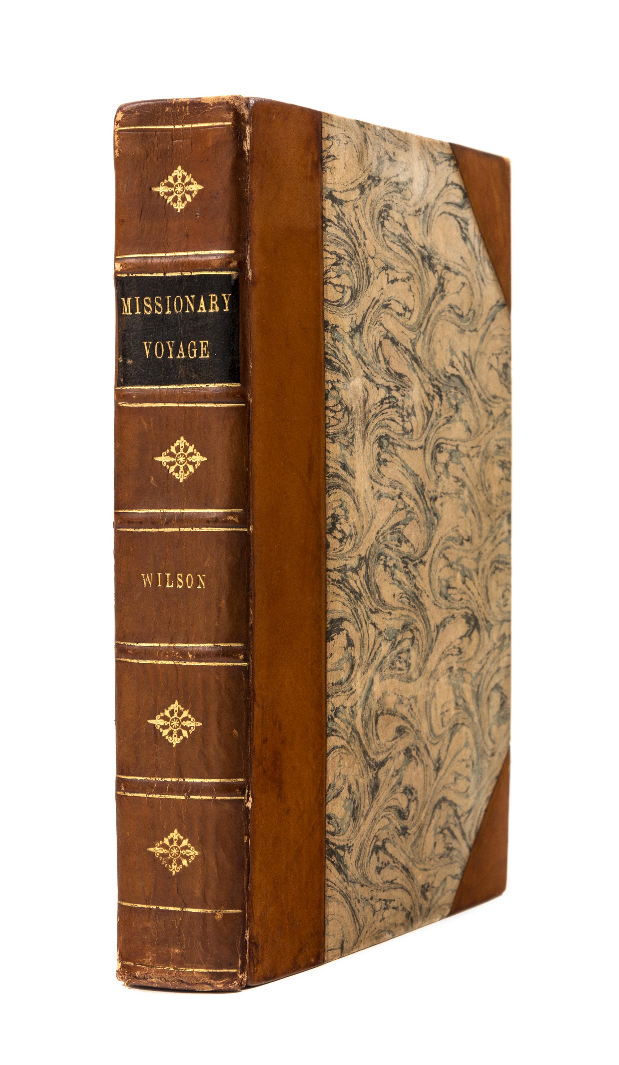 WILSON, William. A Missionary Voyage to the Southern Pacific Ocean, Performed in the Years 1796, 1797, 1798, in the Ship Duff...Compiled from Journals of the Officers and the Missionaries.... London: for T. Chapman, 1799.