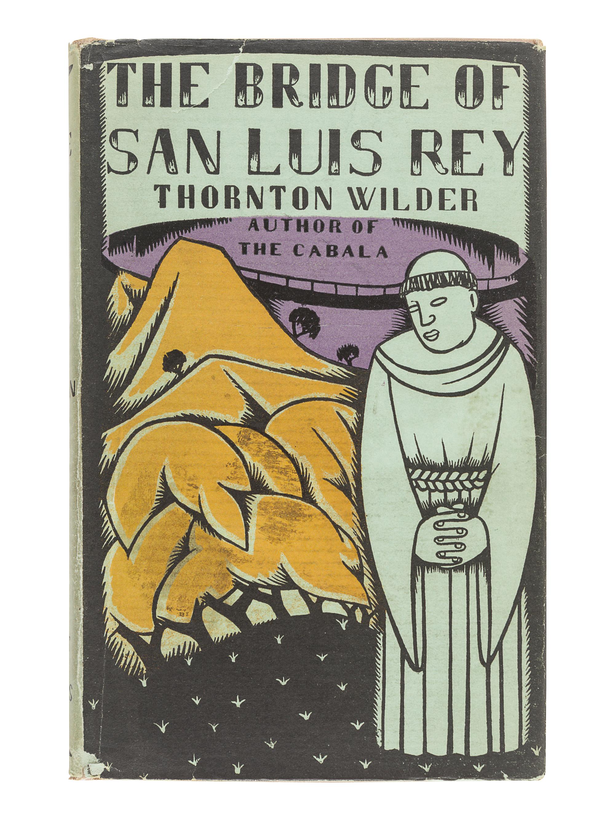 WILDER, Thornton (1897-1975). The Bridge of San Luis Rey. New York: Albert and Charles Boni, 1927.